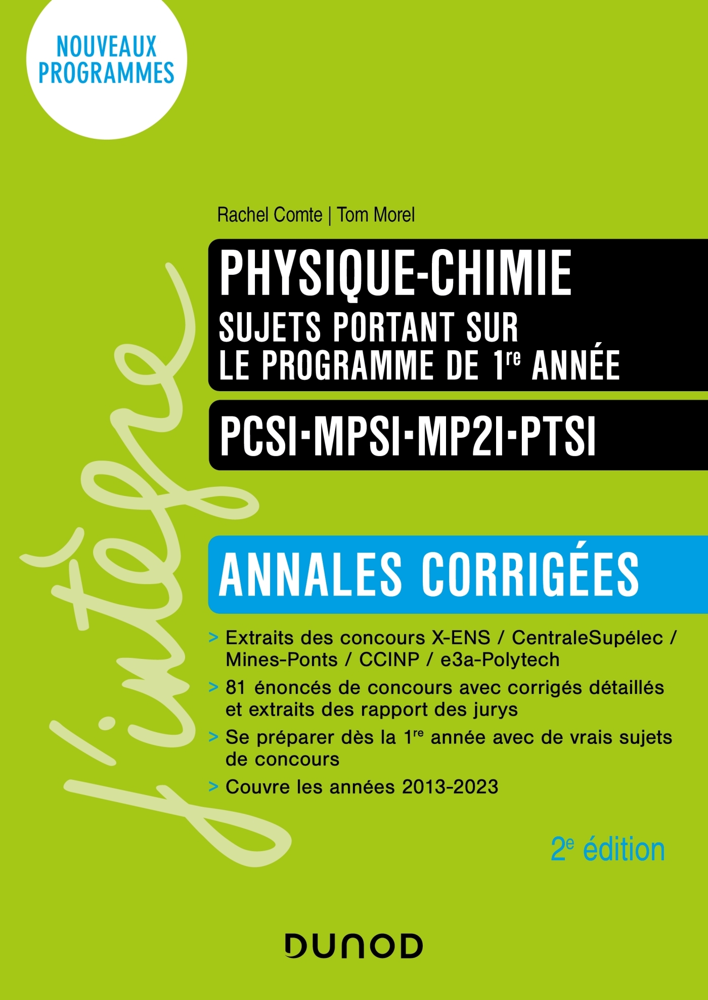 Physique-Chimie sujets portant sur le programme de 1re année, Annales corrigées, PCSI-MPSI-MP2I-PTSI