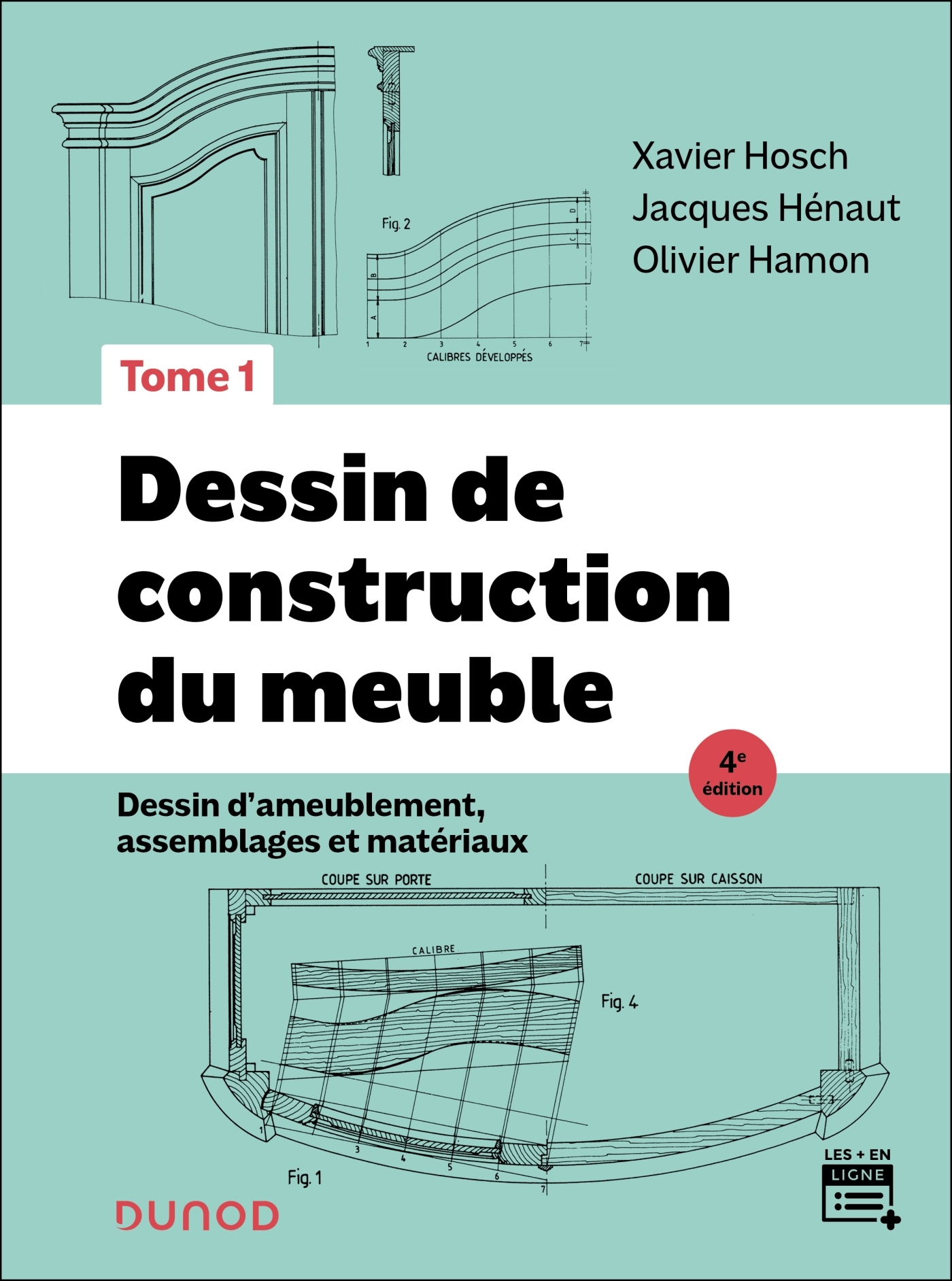 Dessin de construction du meuble - Tome 1 - 4e éd.