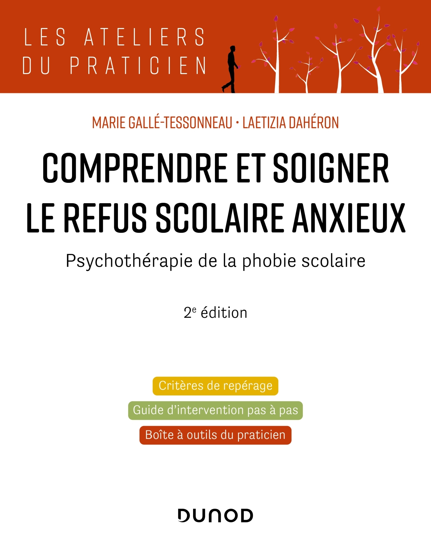 Comprendre et soigner le refus scolaire anxieux - 2e éd.