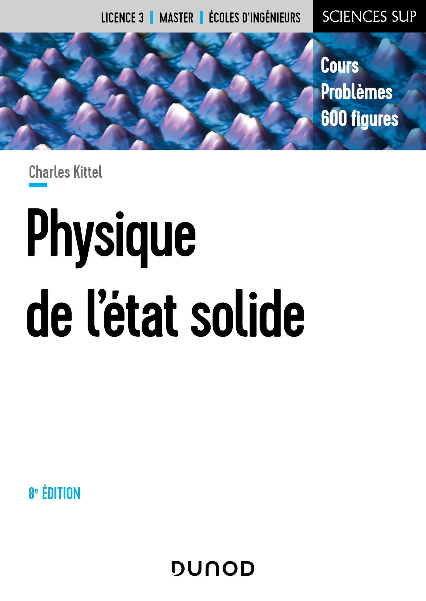 Physique de l'état solide - 8e éd. - Cours et problèmes