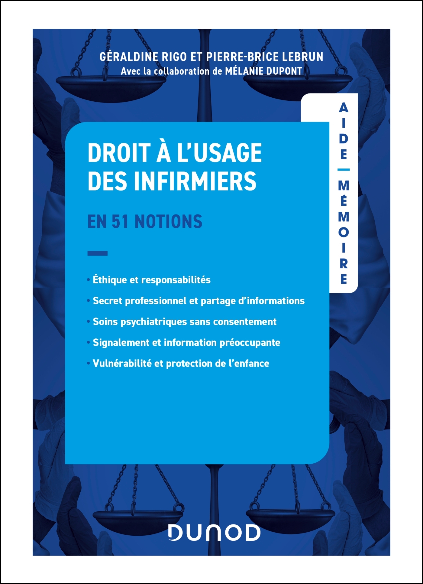 Aide-mémoire - Droit à l'usage des infirmiers