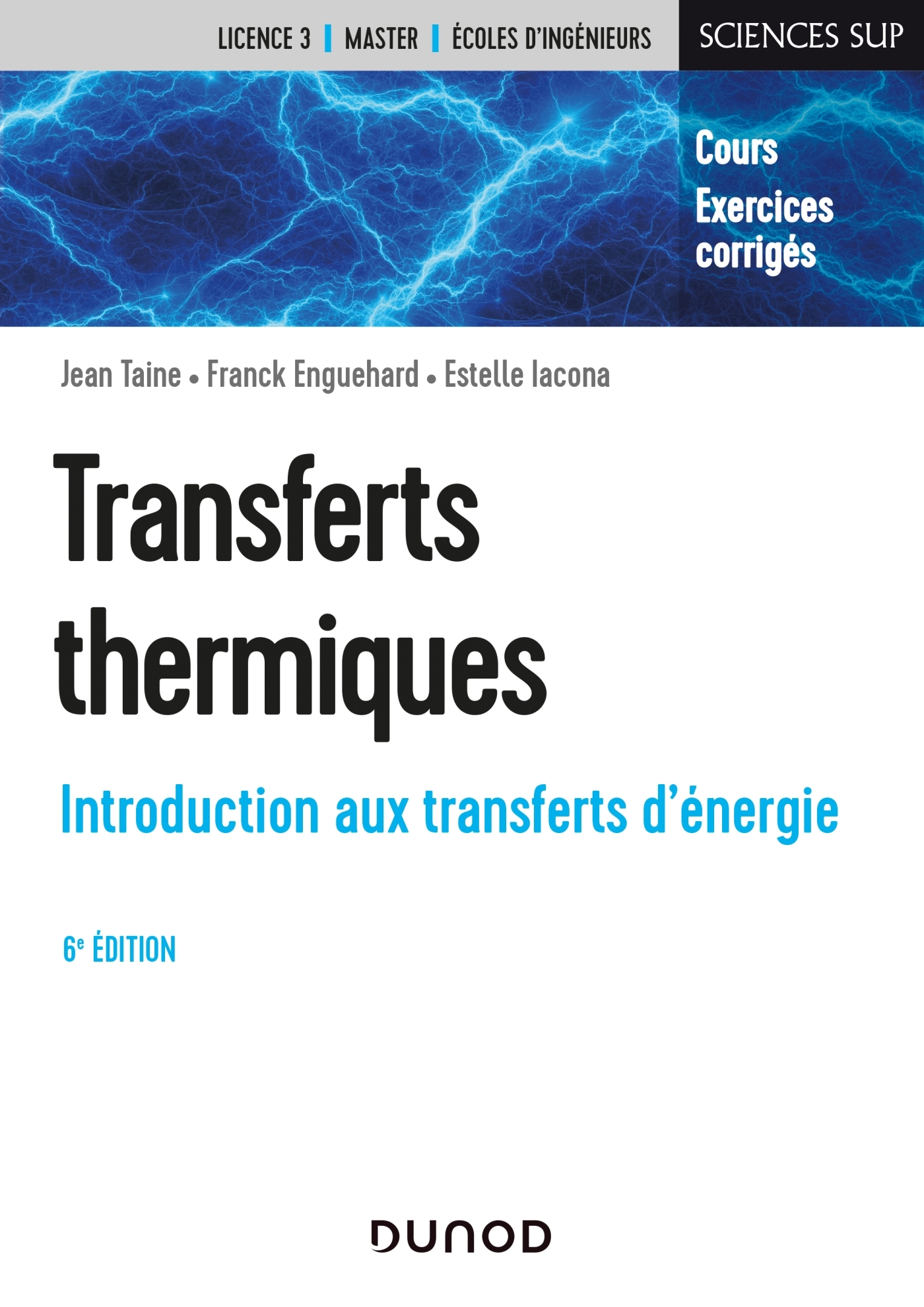 Transferts thermiques - 6e éd. - Introduction aux transferts d'énergie