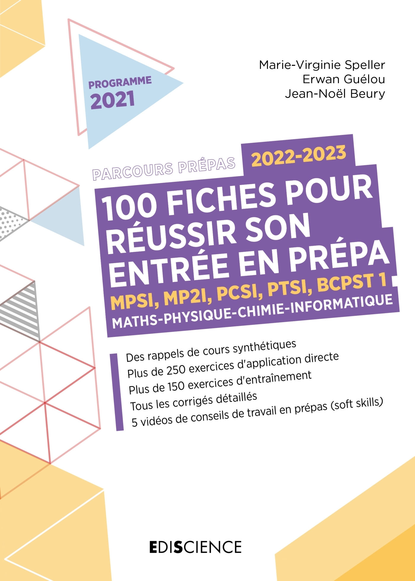 100 fiches pour réussir son entrée en prépa 2022-2023 - Maths-Physique-Chimie-Informatique - 2e éd.