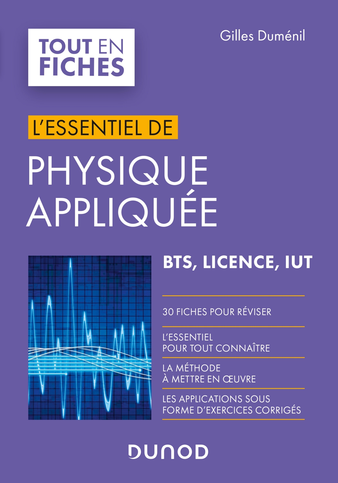 Physique appliquée - L'essentiel
