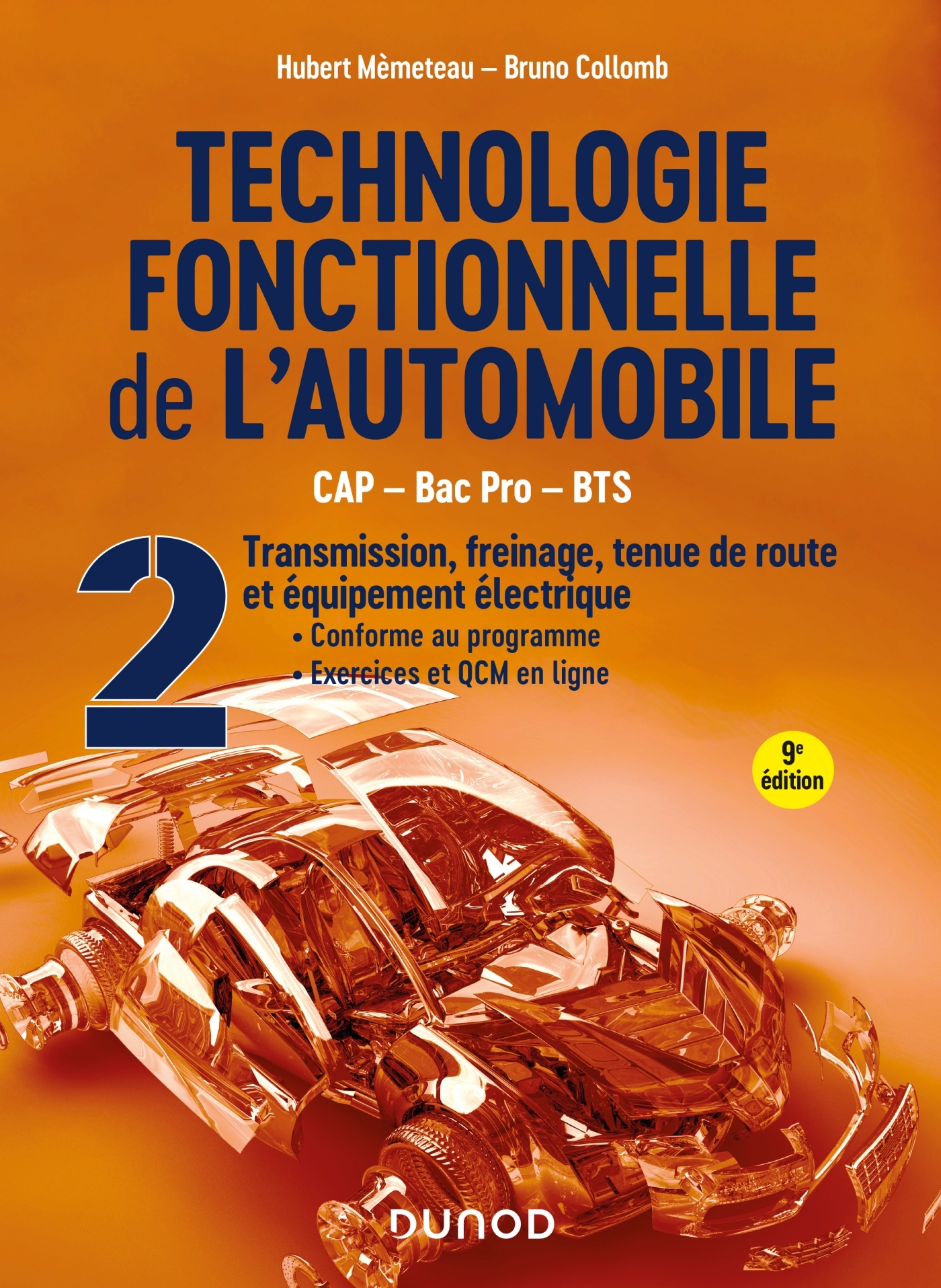 Technologie fonctionnelle de l'automobile - Tome 2 - 9e éd.