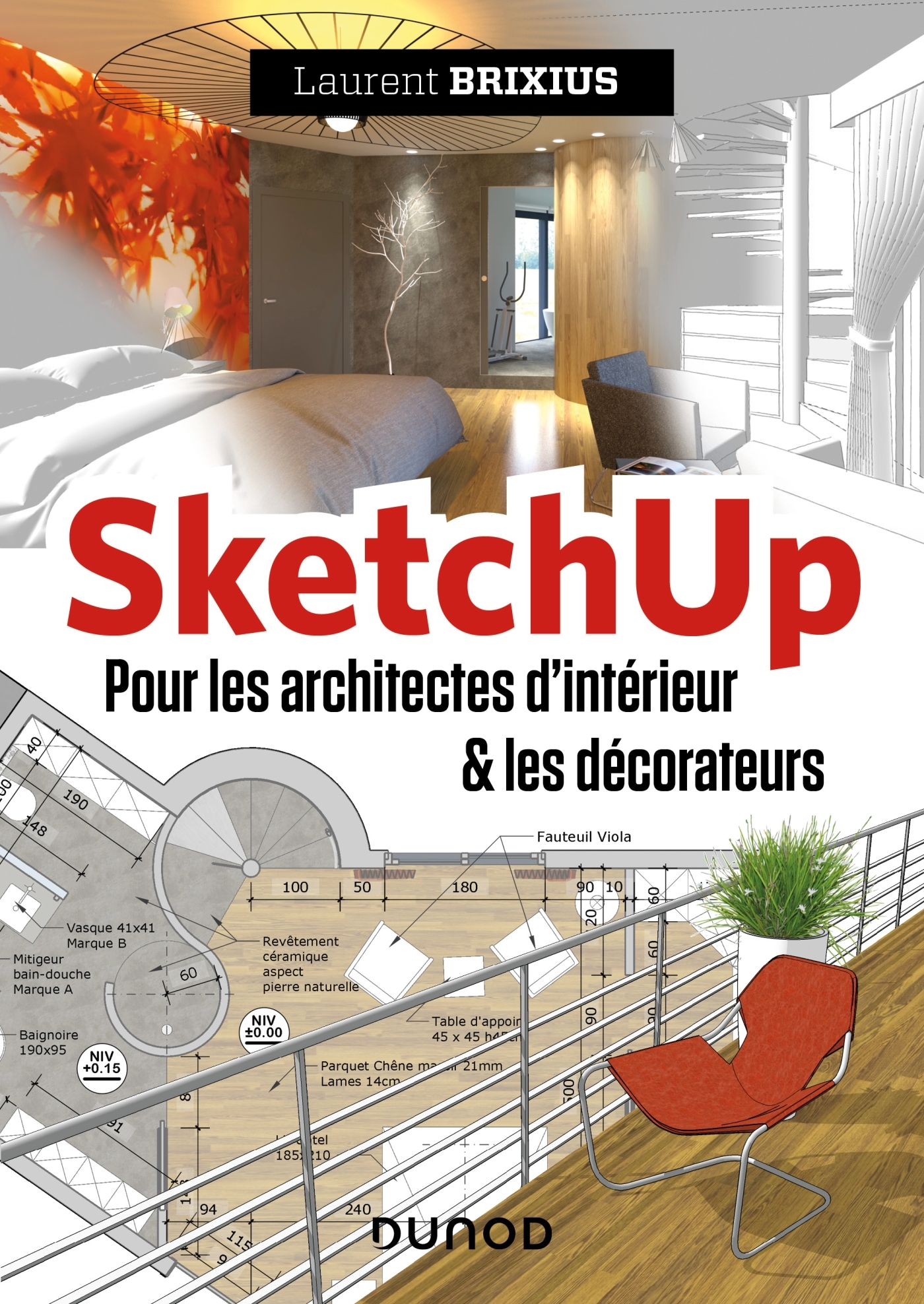 SketchUp - Pour les architectes d'intérieur et les décorateurs