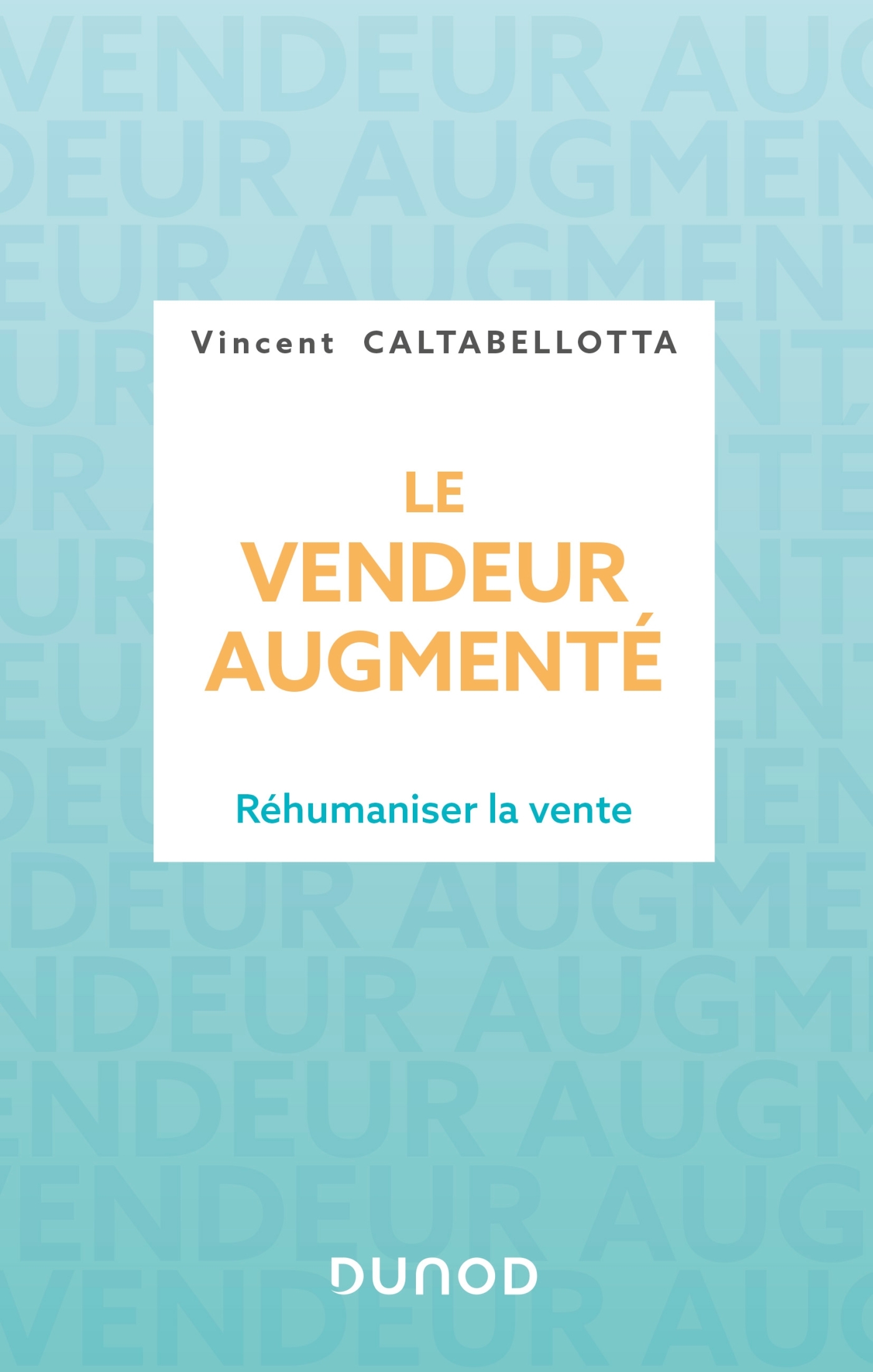Le vendeur augmenté - Lauréat prix DCF - 2024