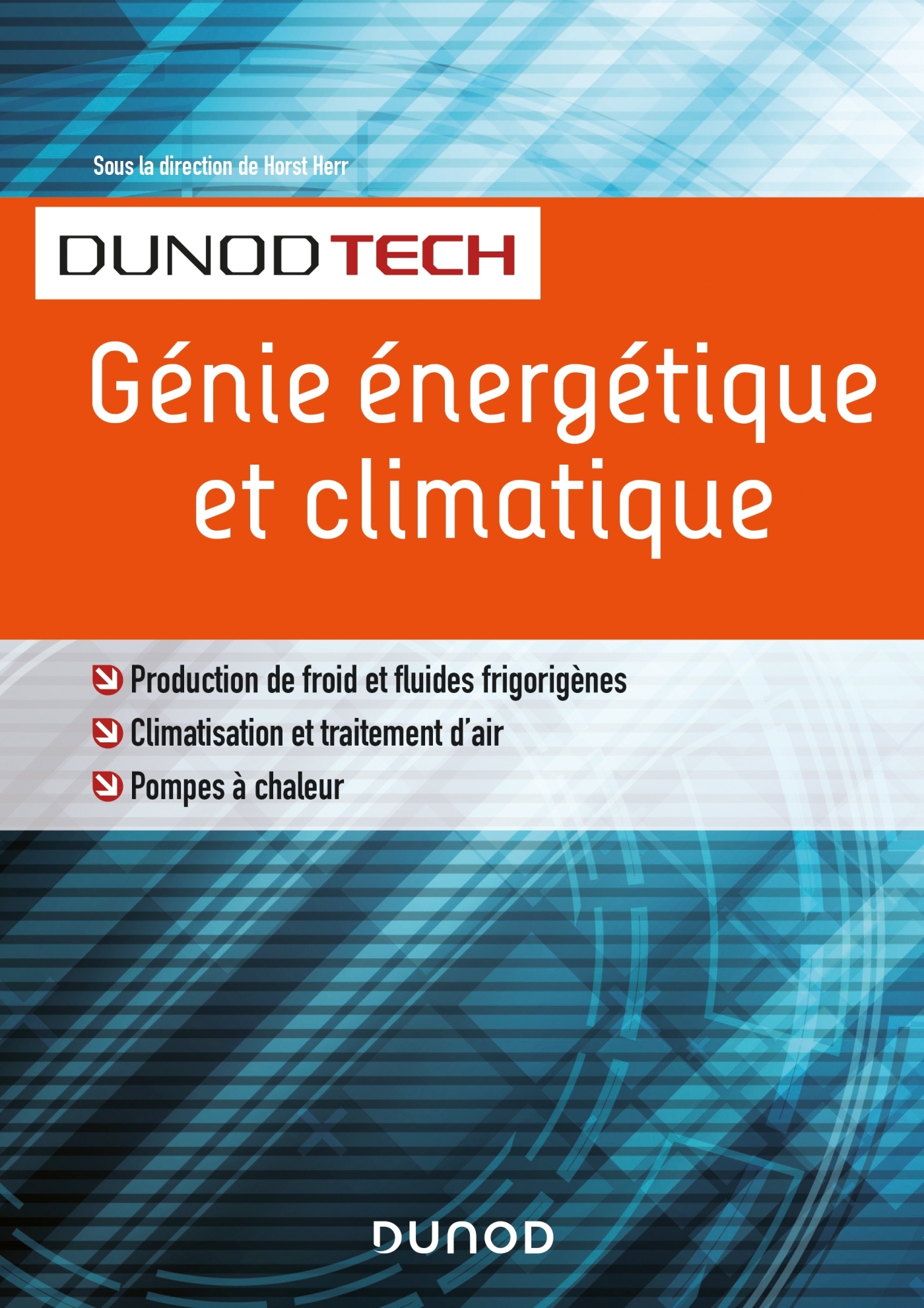 Génie énergétique et climatique - Chauffage, froid, climatisation