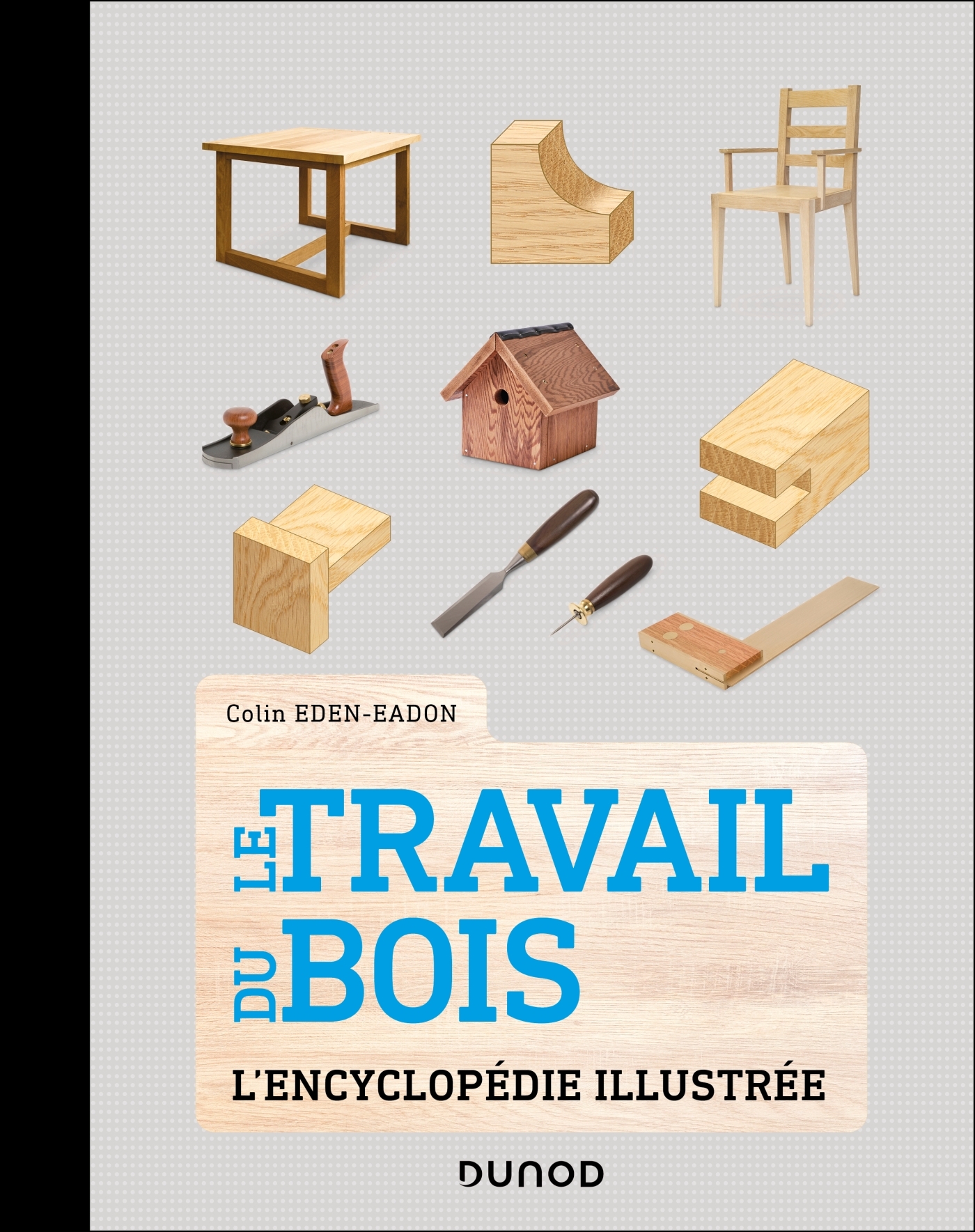 Le Travail du bois