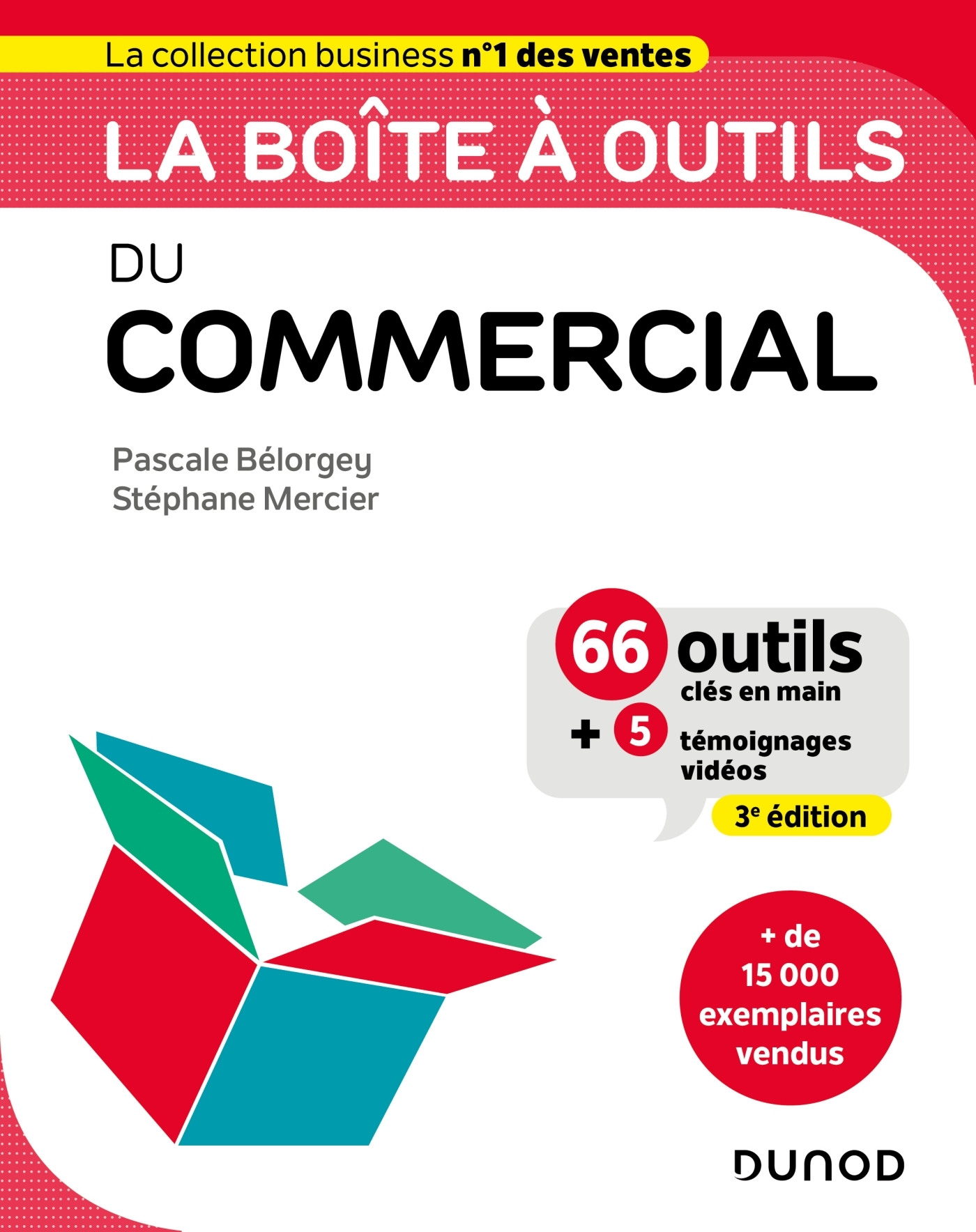La boîte à outils du Commercial - 3e éd.