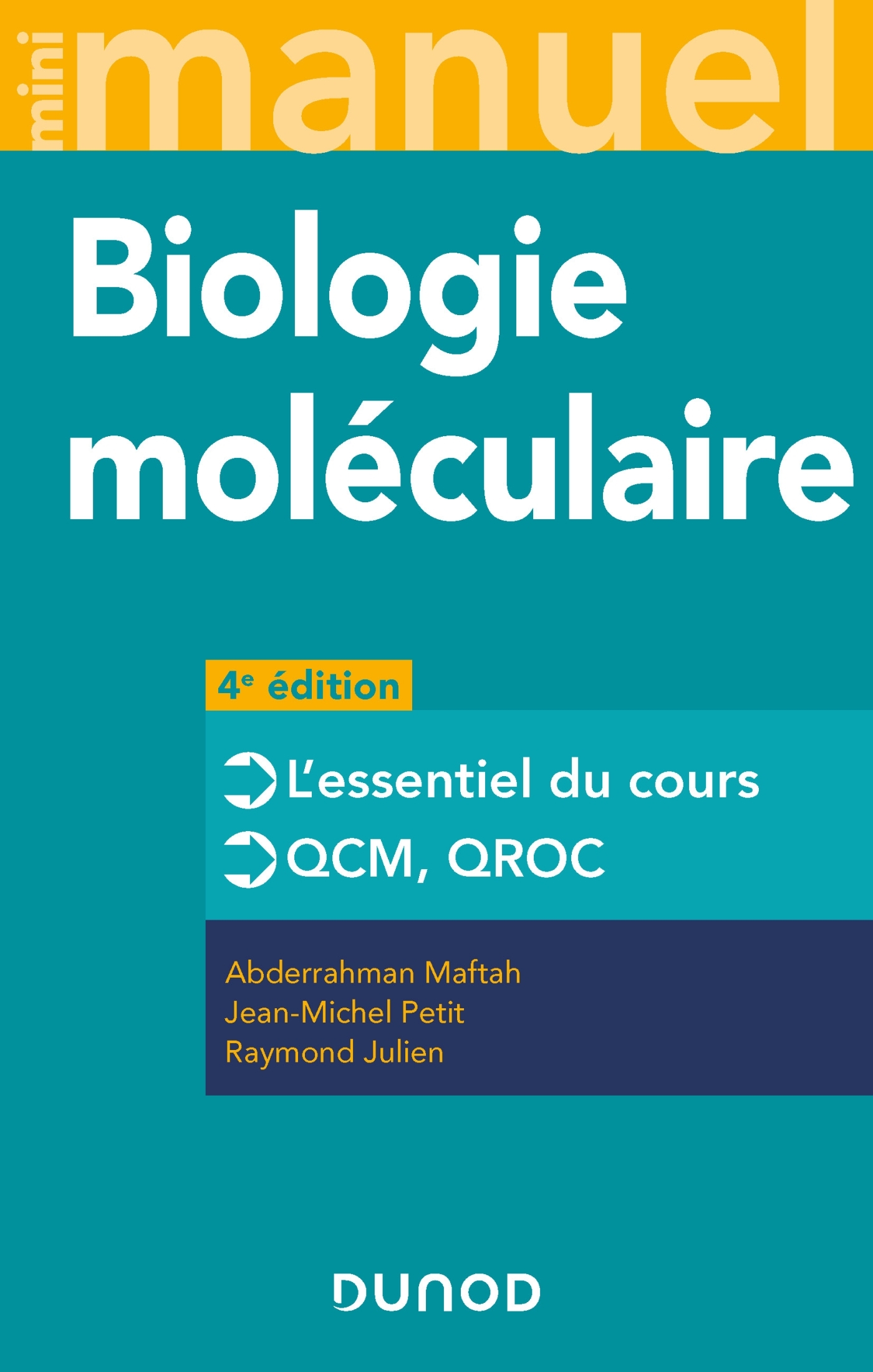 Mini Manuel de Biologie moléculaire - 4e éd.