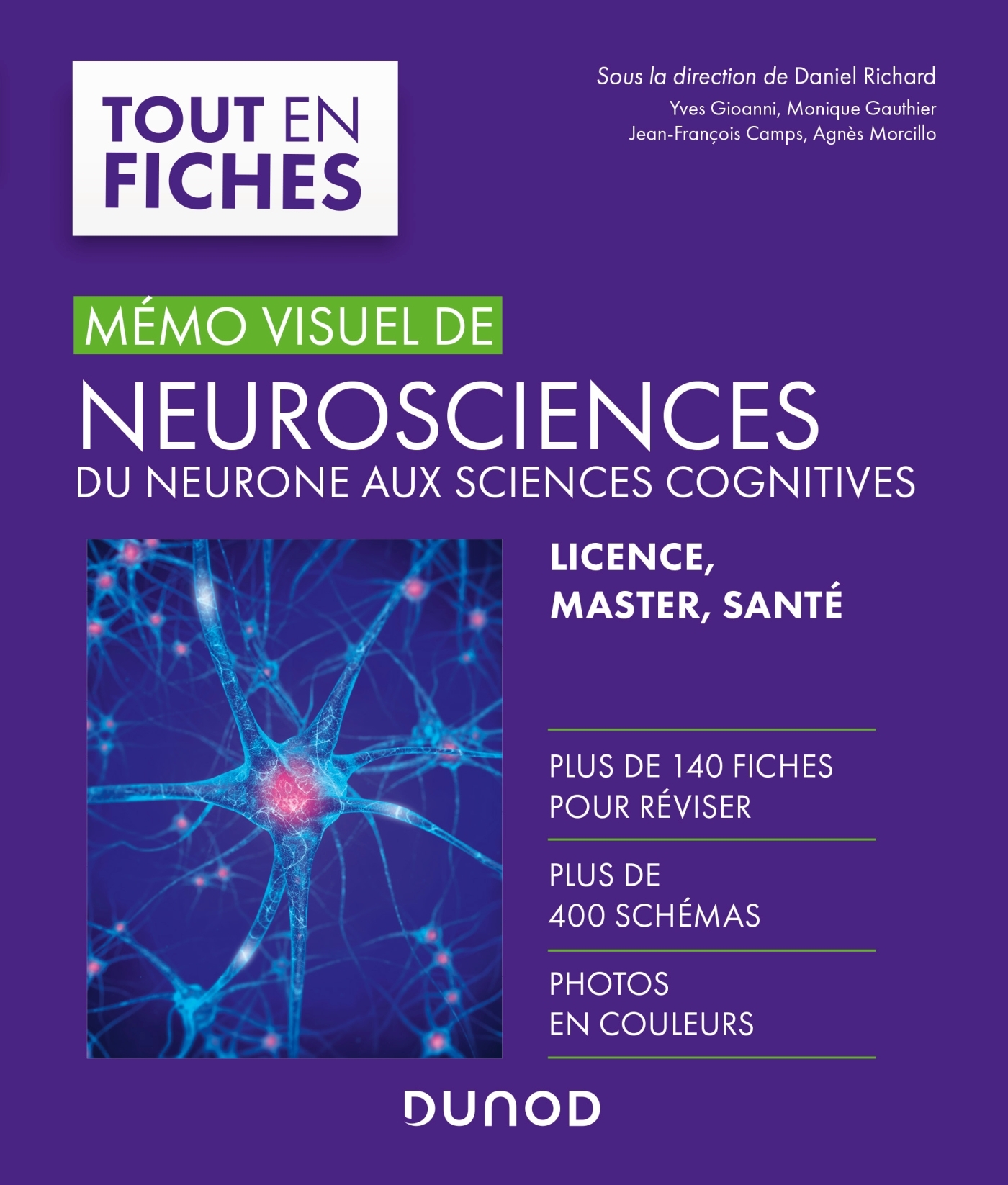 Mémo visuel de neurosciences - Du neurone aux sciences cognitives