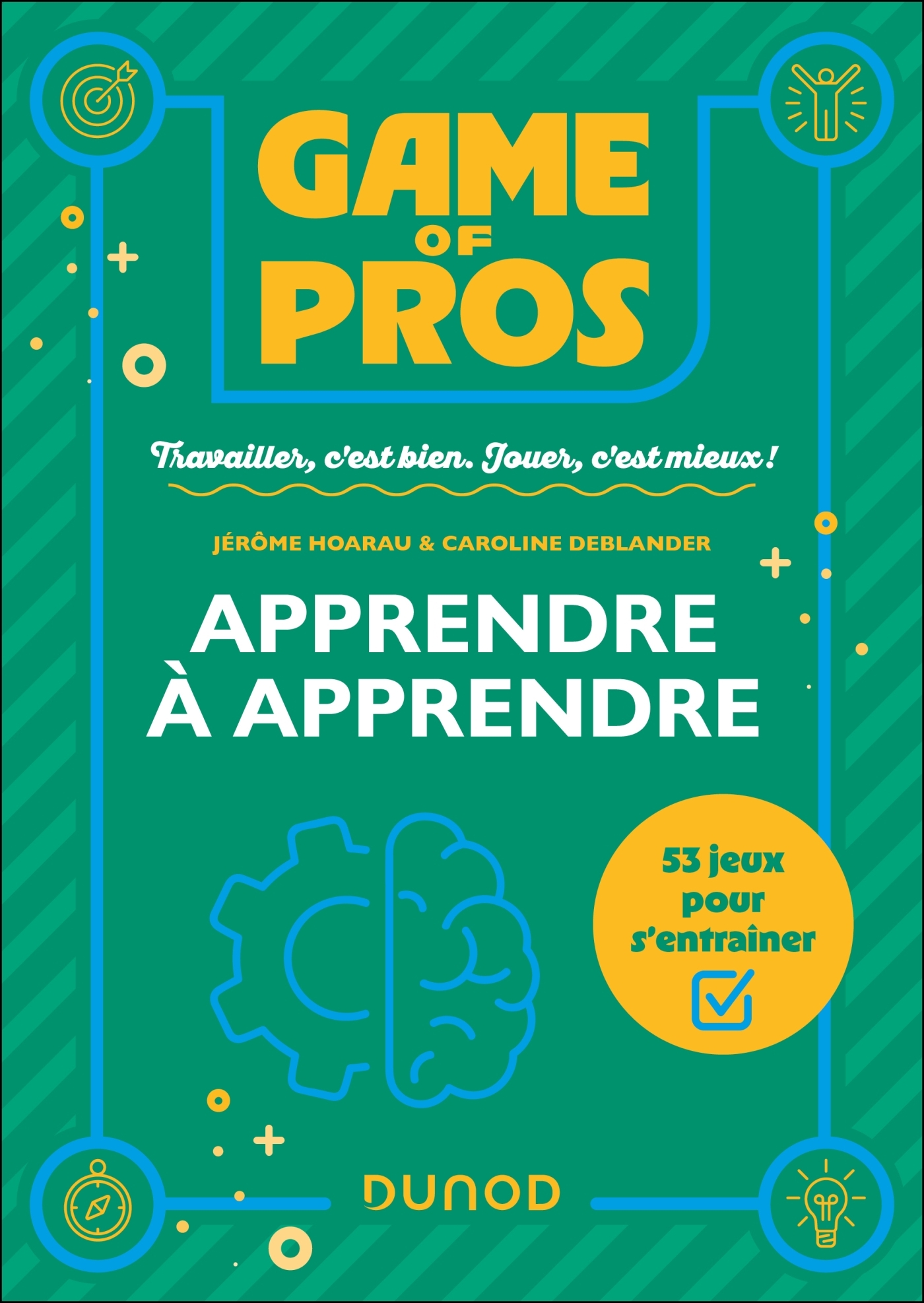 Game of Pros - Apprendre à apprendre