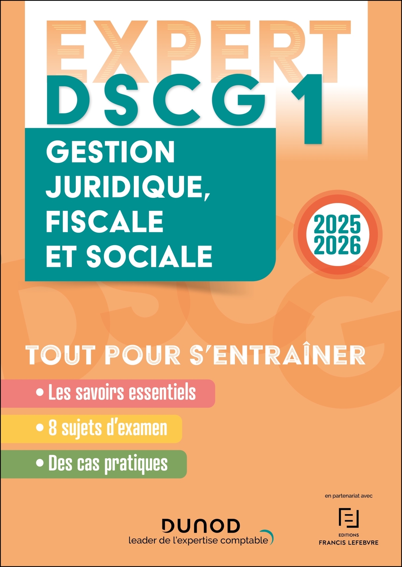 DSCG 1 - EXPERT - Gestion juridique, fiscale et sociale 2025 (Abandonné)