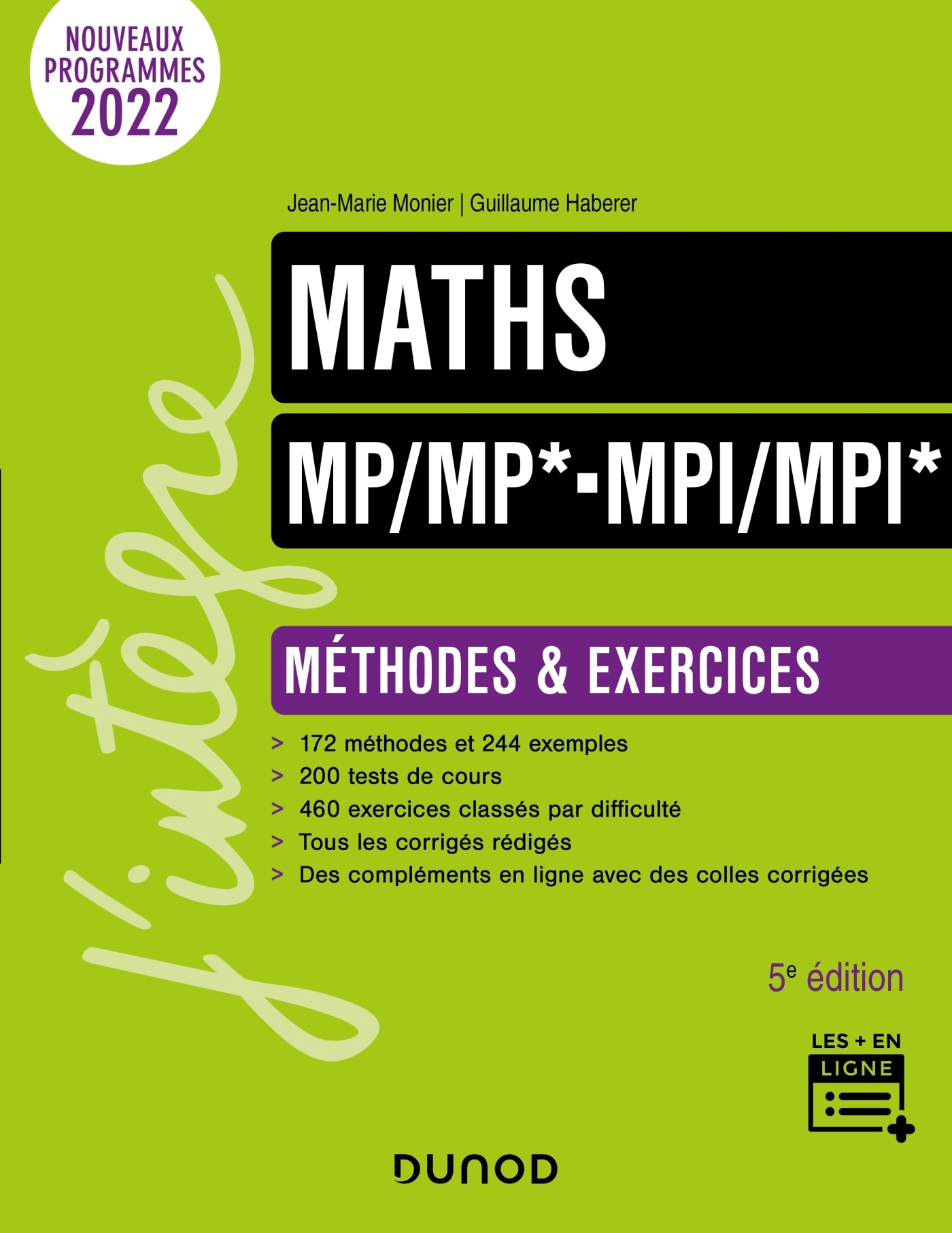 Maths Méthodes et Exercices MP/MP*- MPI/MPI* - 5e éd.