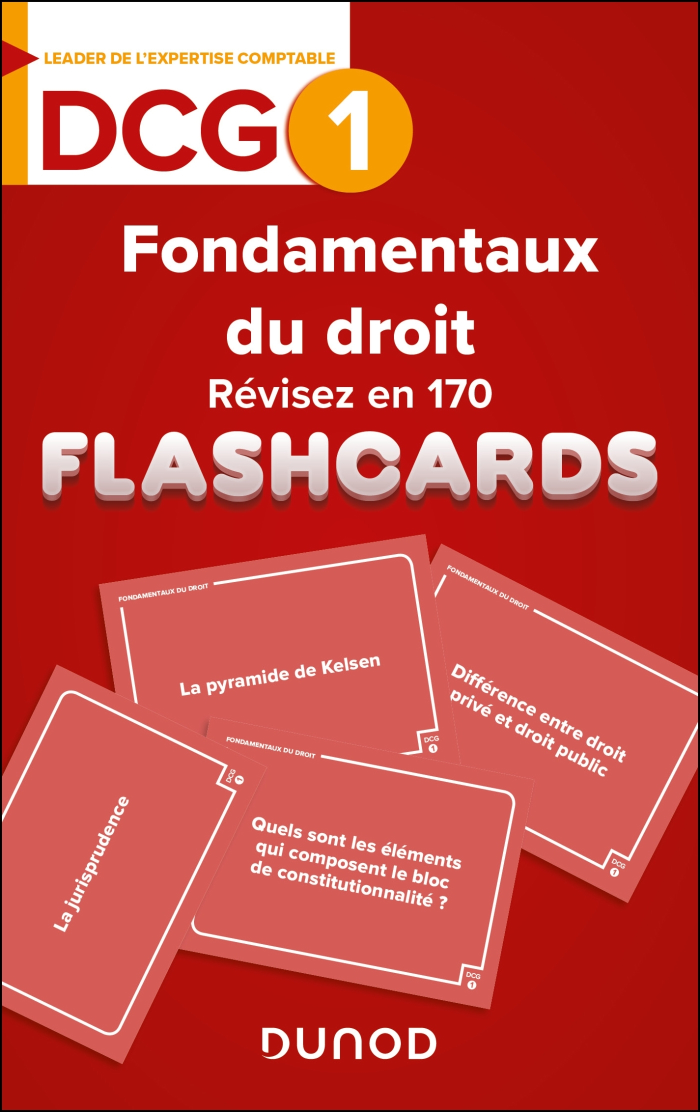 DCG 1 - Fondamentaux du droit - révisez en 170 flashcards !