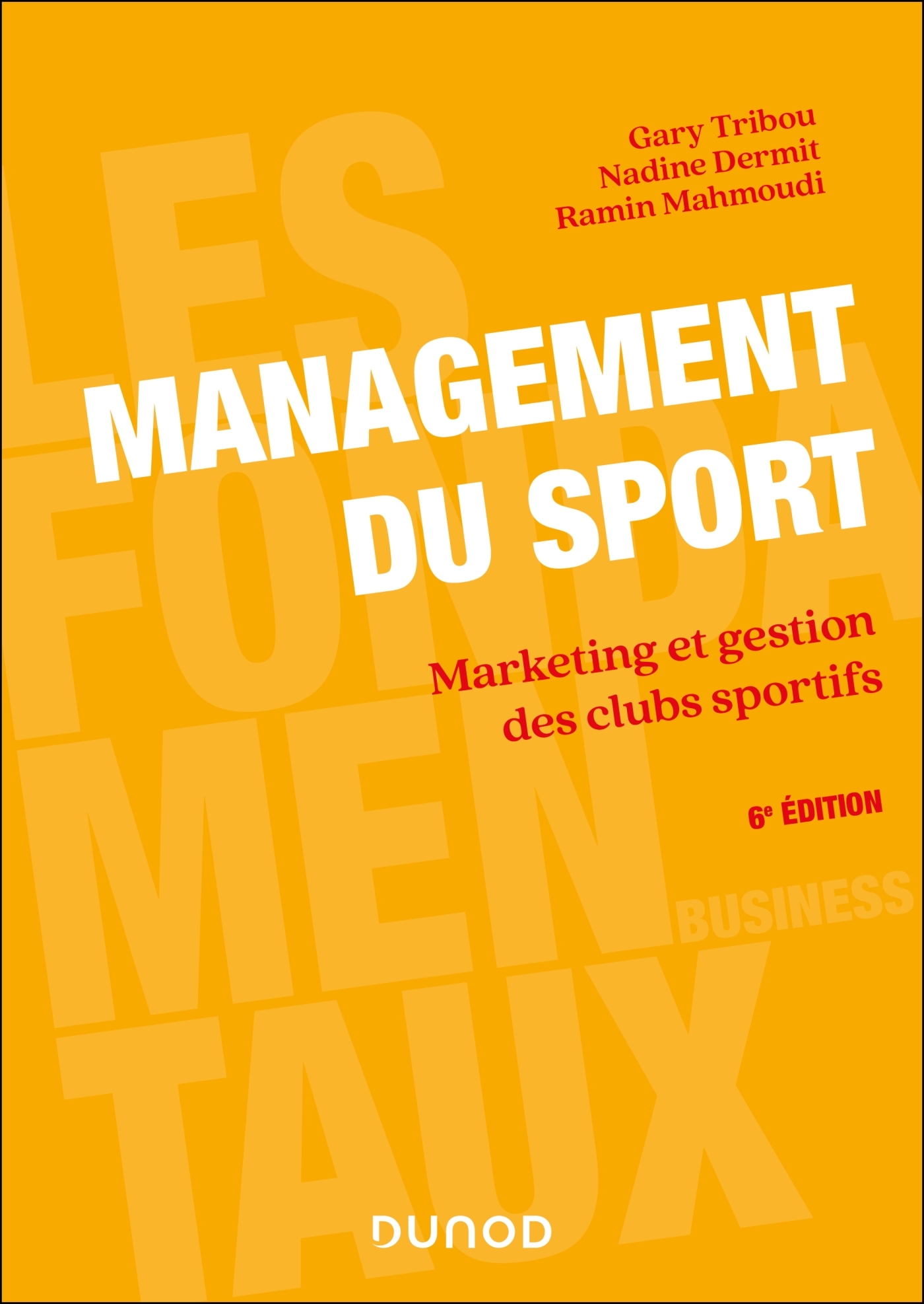Management du sport - 6e éd.