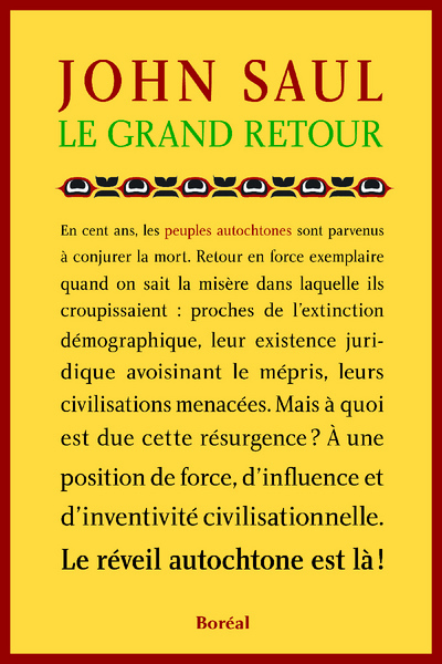 Le Grand retour. Le réveil autochtone