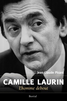Camille Laurin, l'Homme debout
