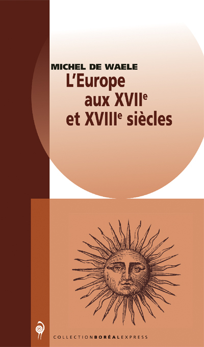 L'Europe aux XVIIème et XVIIIème siècles