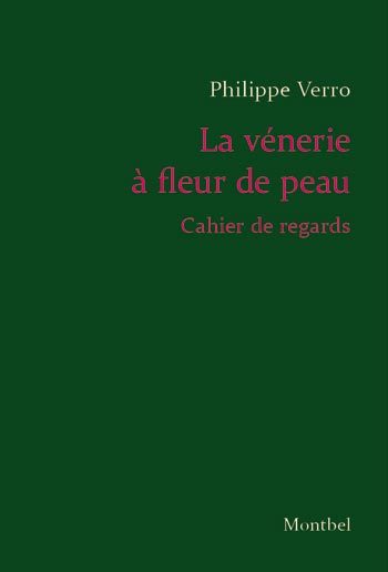 La vénerie à fleur de peau