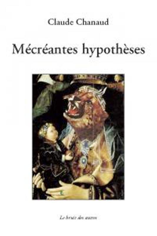 MECREANTES HYPOTHESES