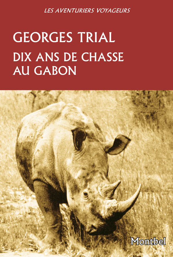 Dix ans de chasses au Gabon