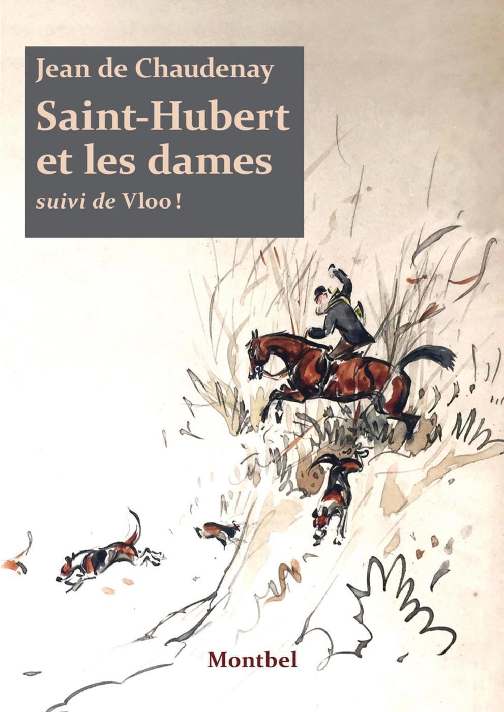Saint-Hubert et les dames