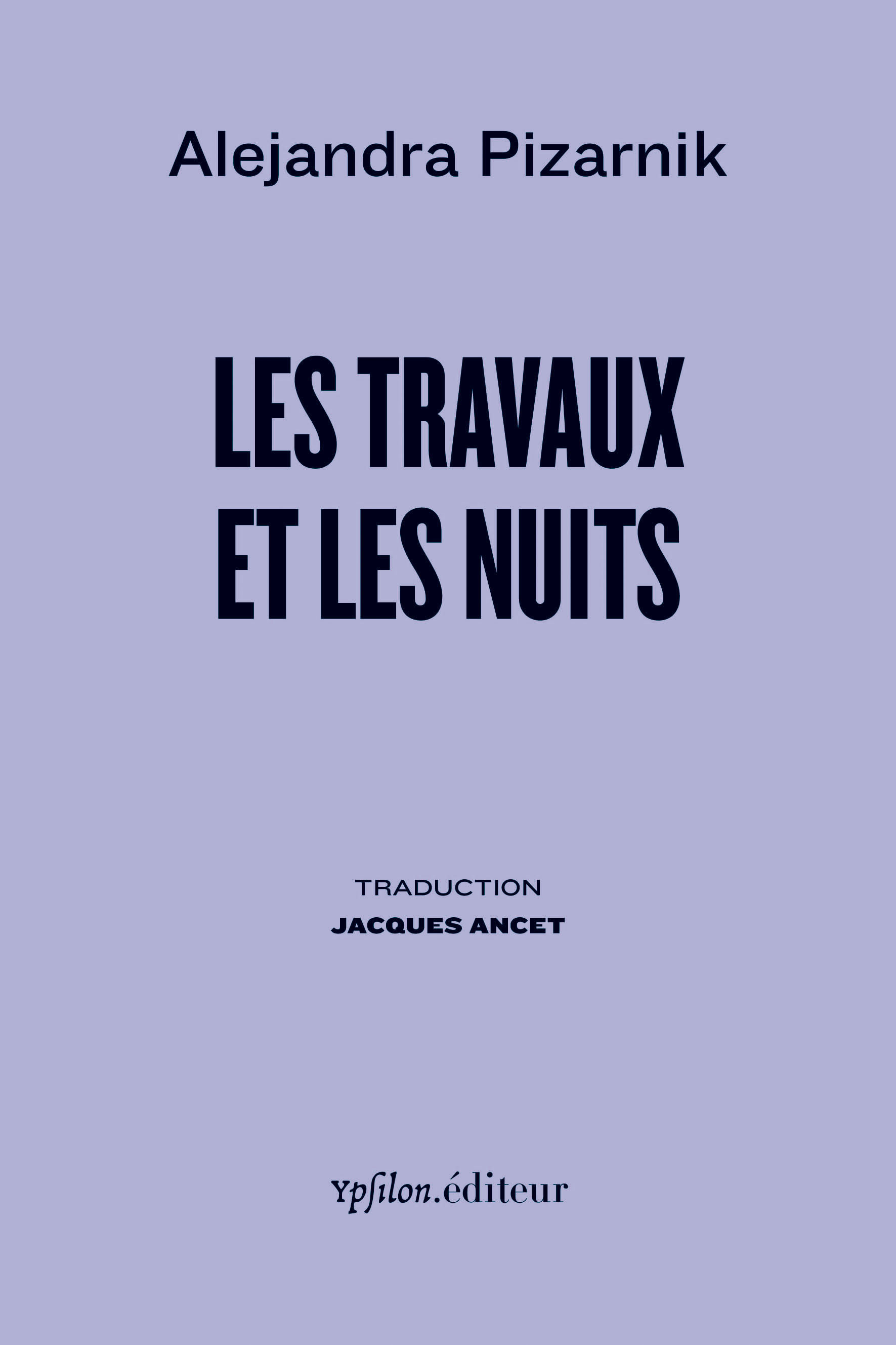Les Travaux et les Nuits