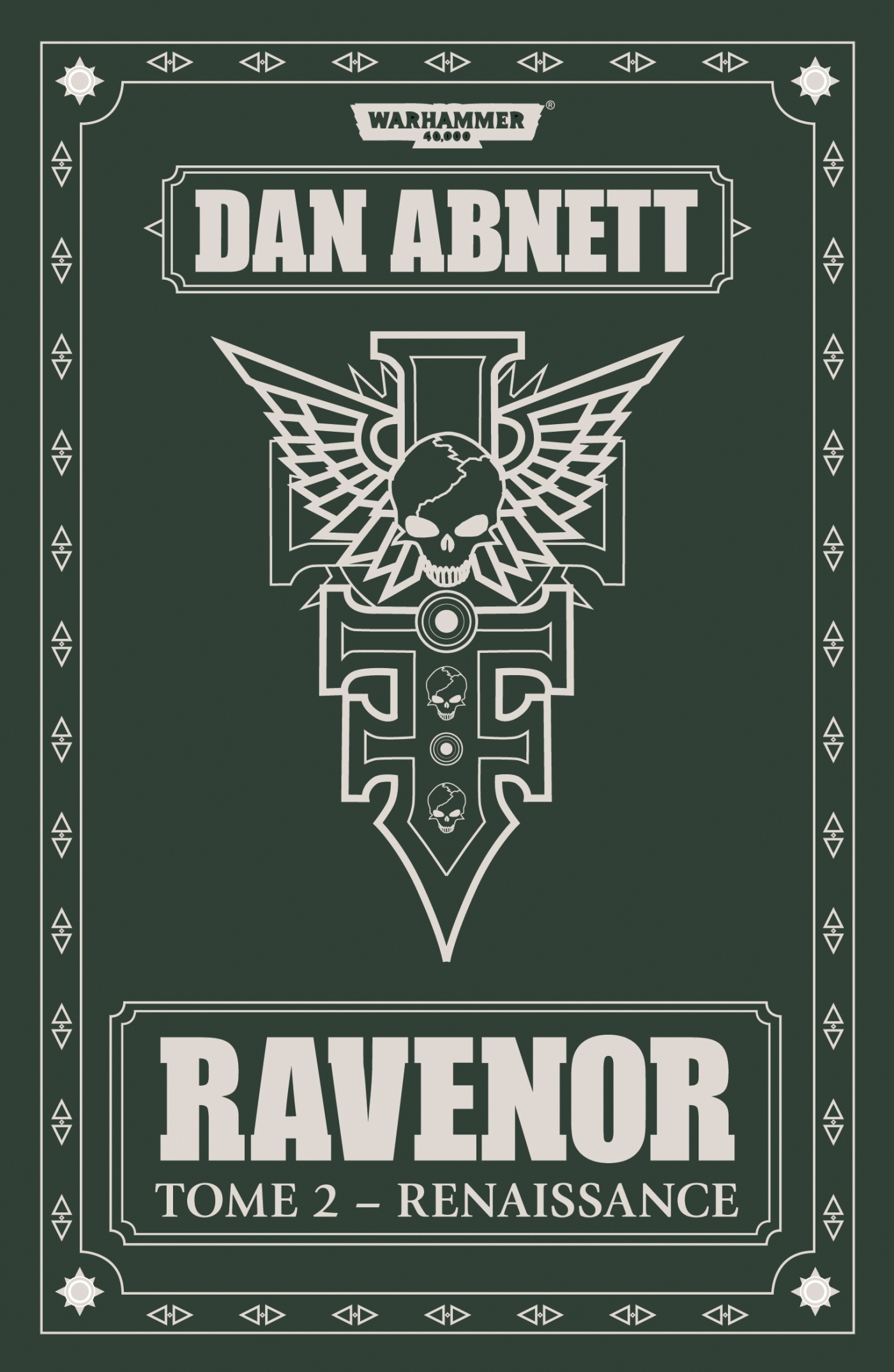 RAVENOR : RENAISSANCE - TOME 2