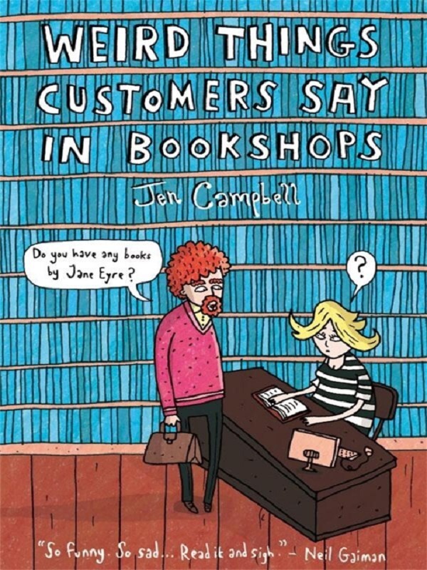 Weird Things Customers Say in Bookshops