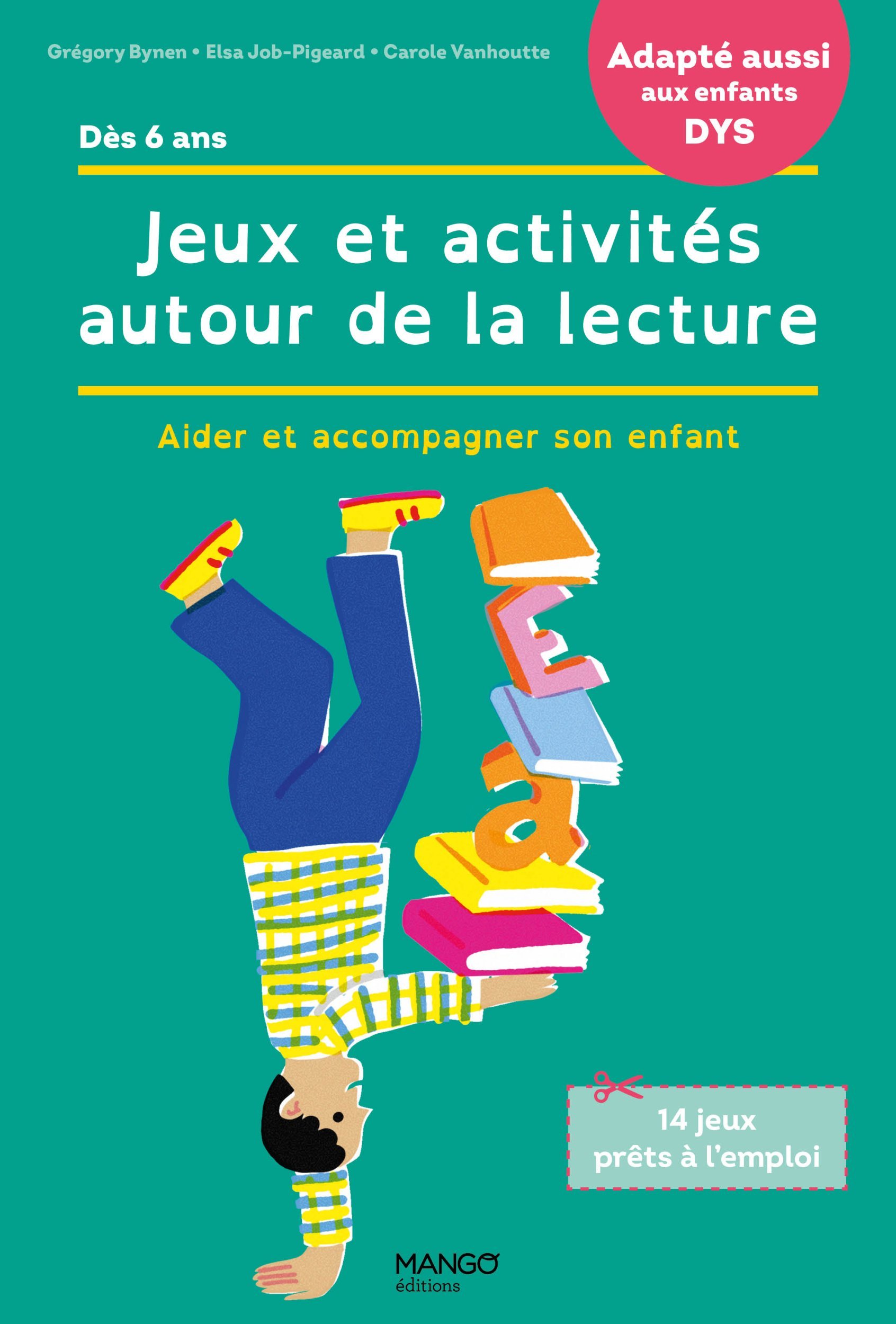 Jeux et activités autour de la lecture