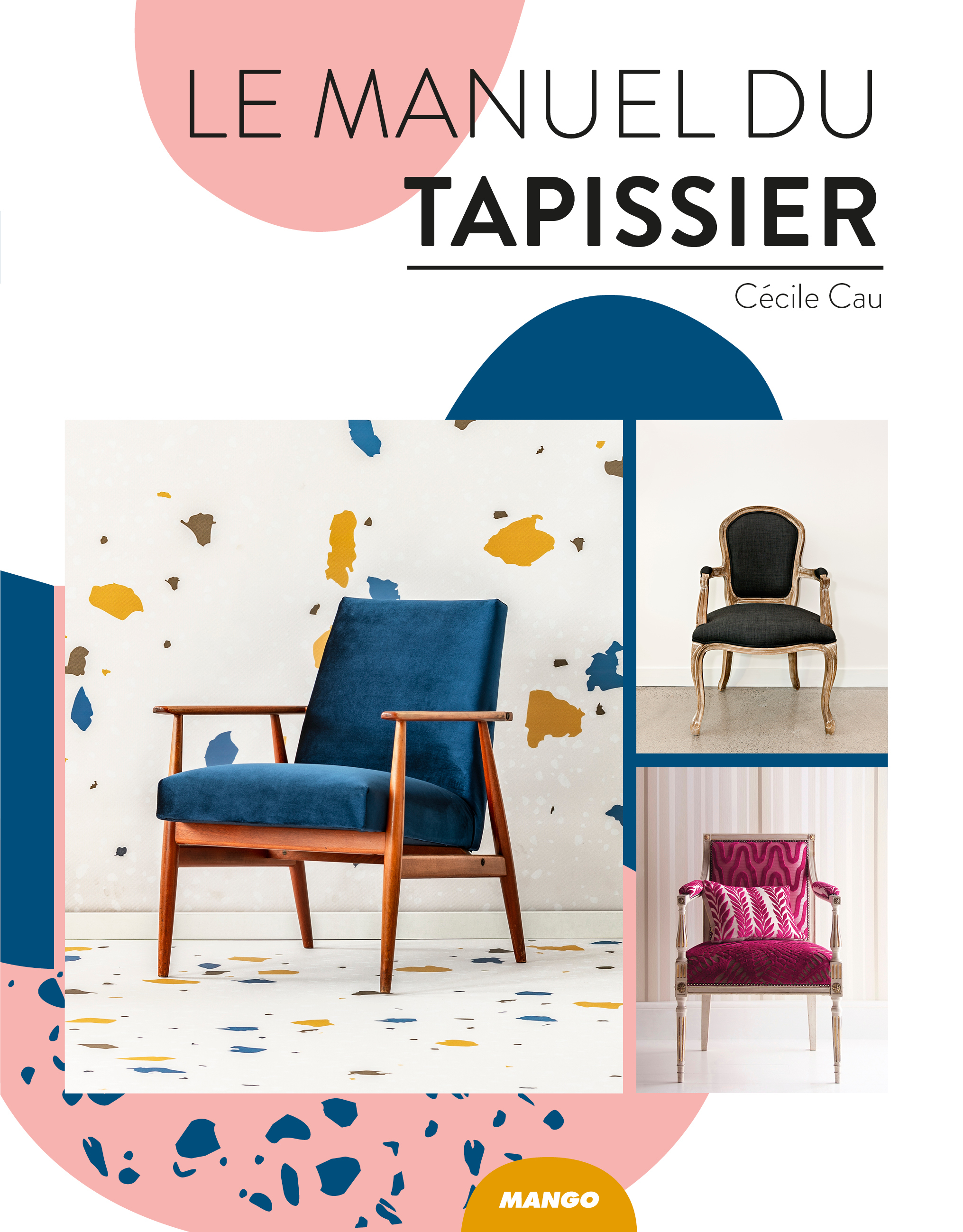 Le manuel du tapissier