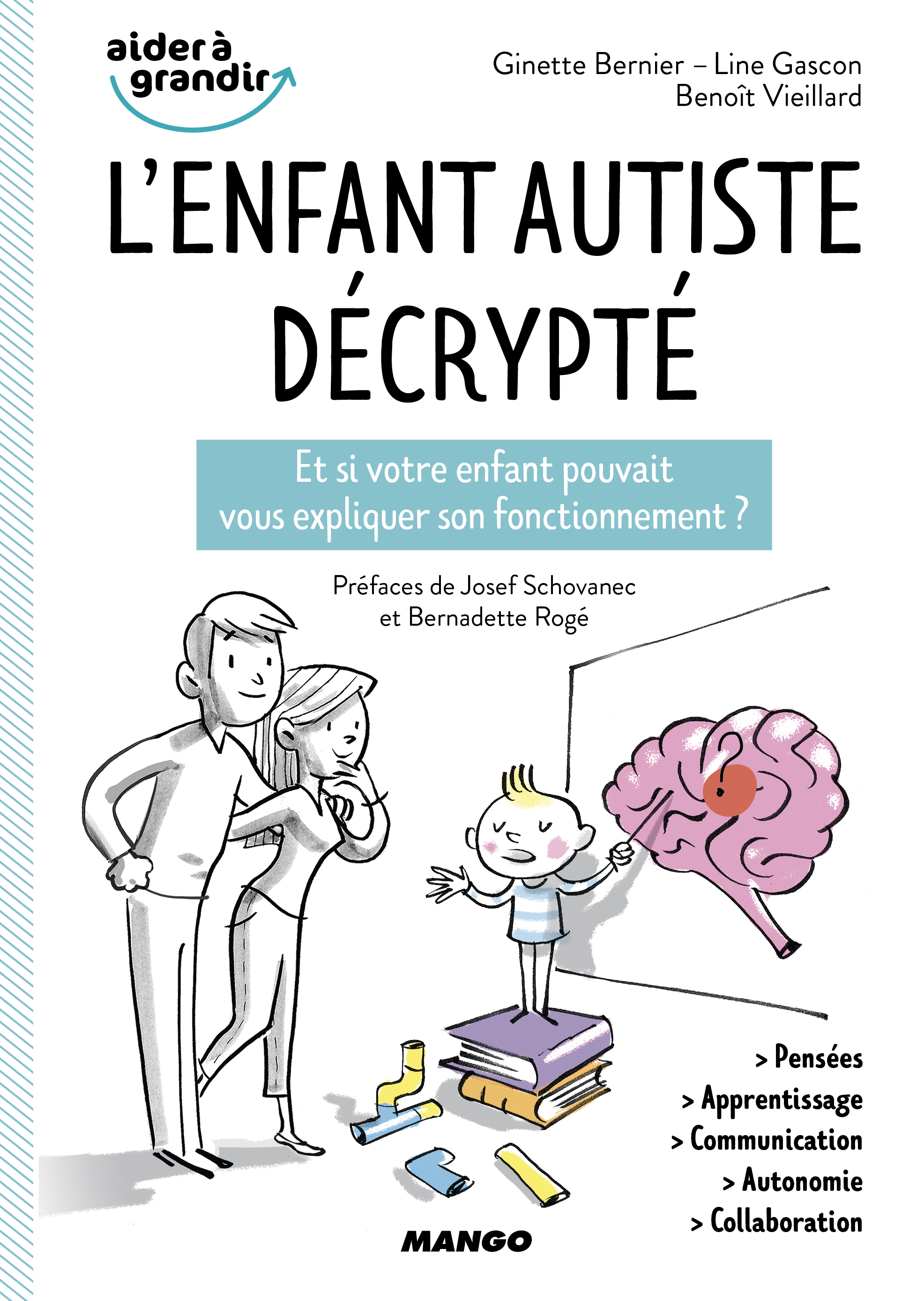 L'enfant autiste décrypté