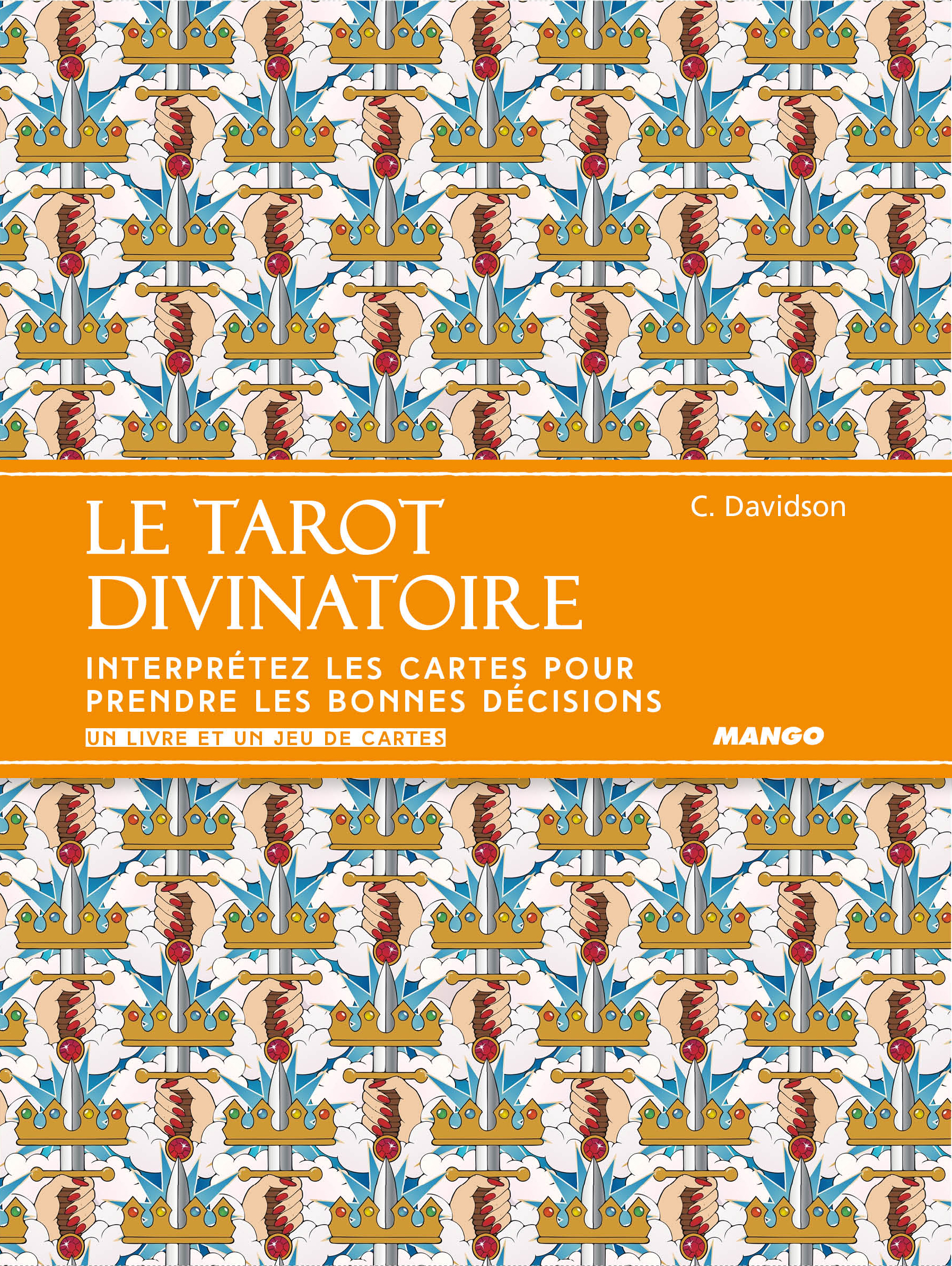 Le tarot divinatoire