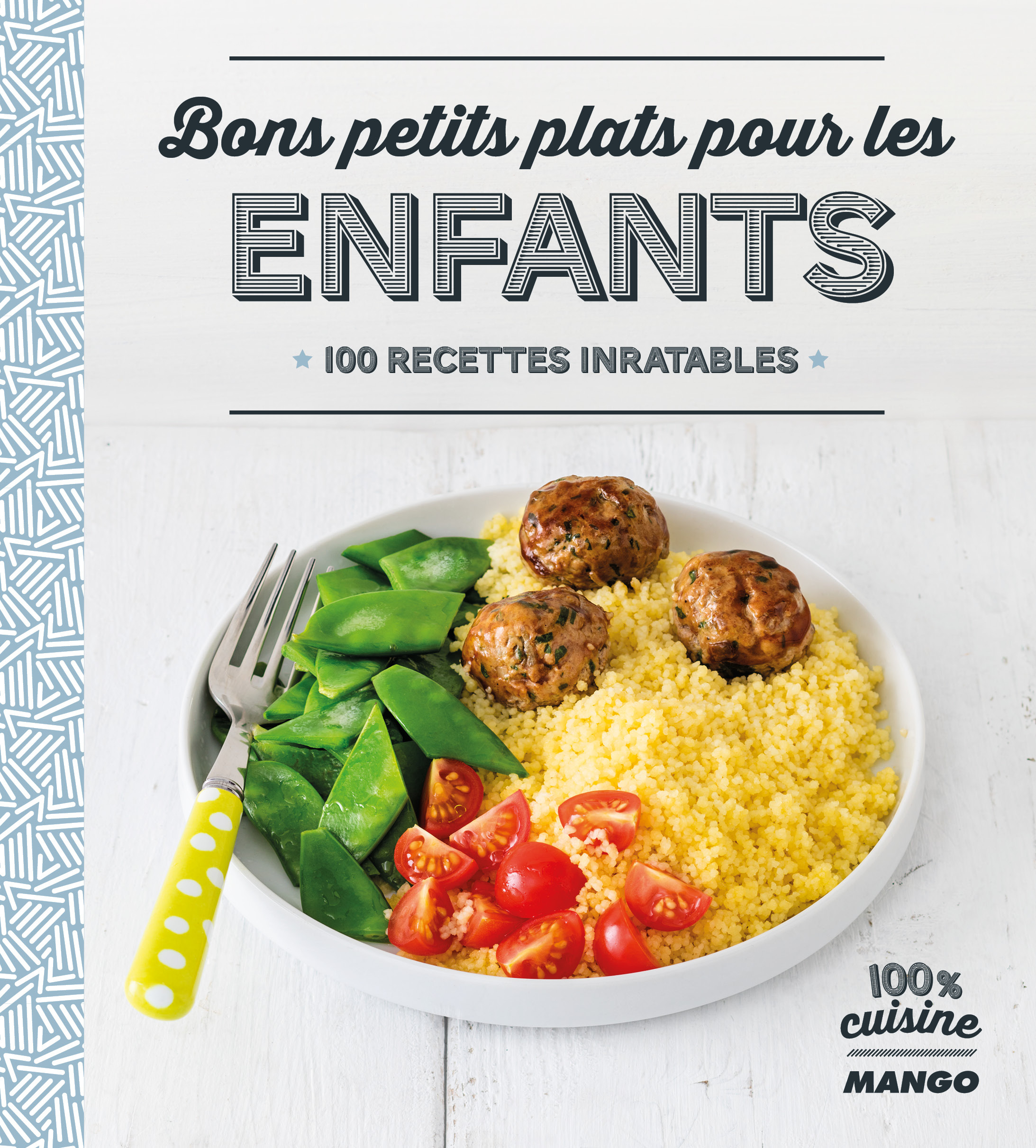 Bons petits plats pour les enfants