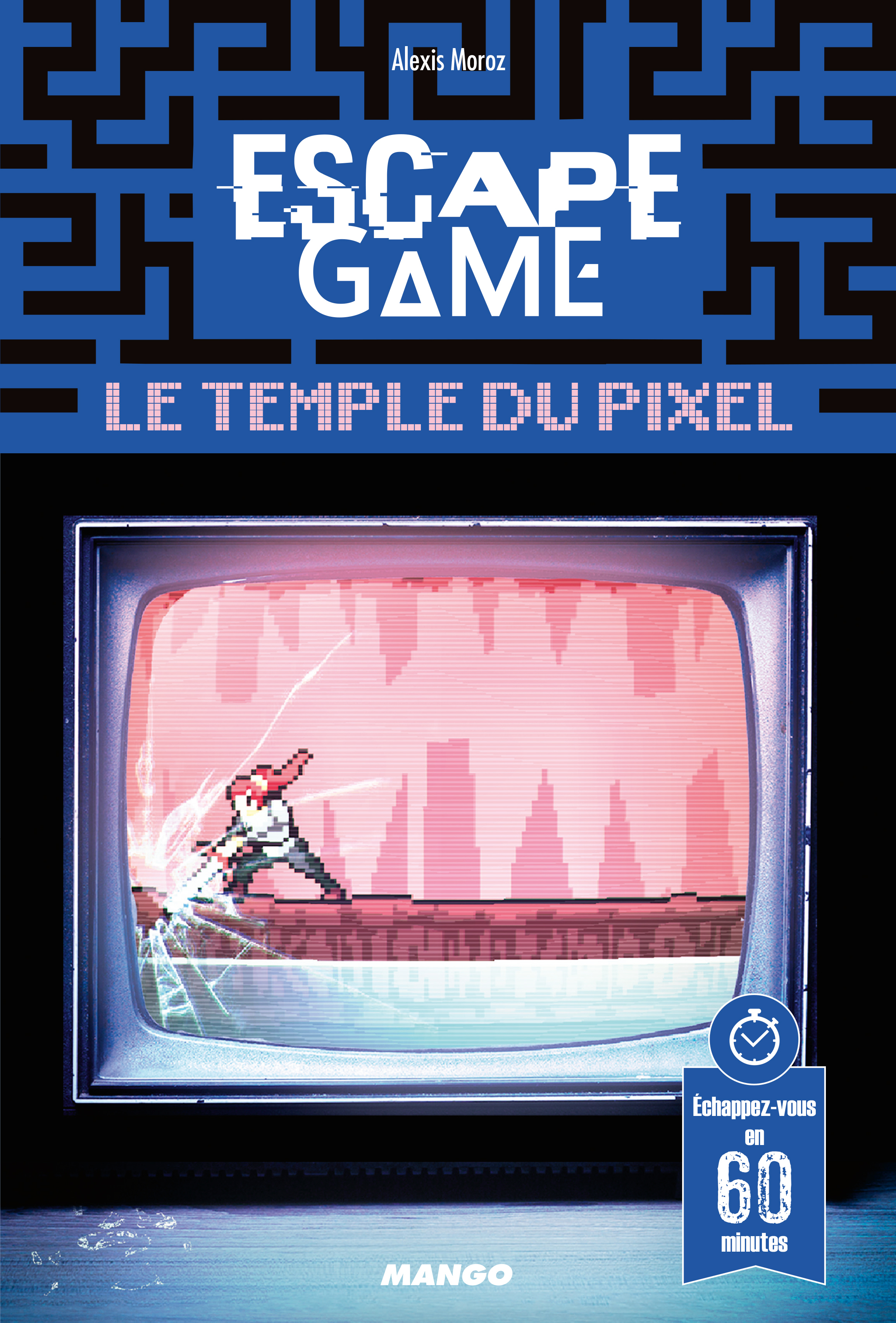 Escape game : Le Temple du Pixel