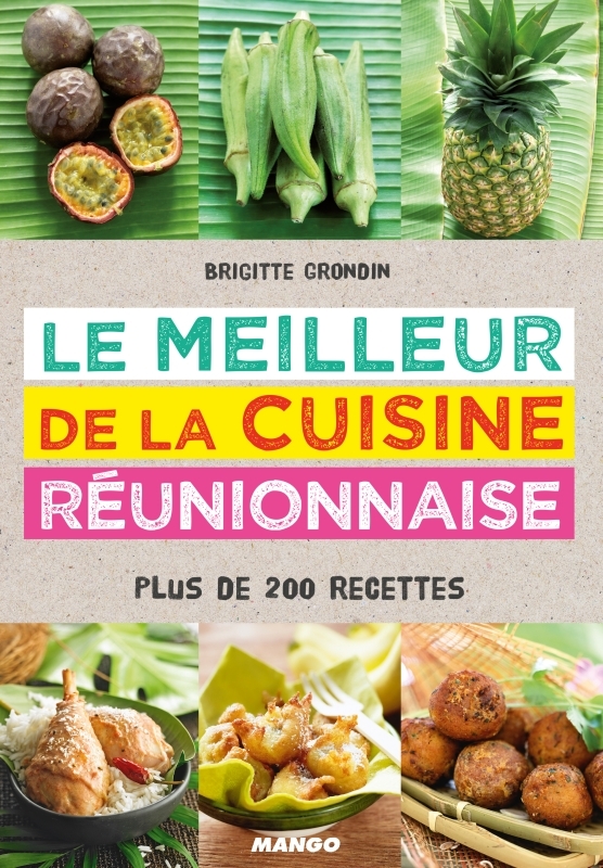 Le meilleur de la cuisine réunionnaise
