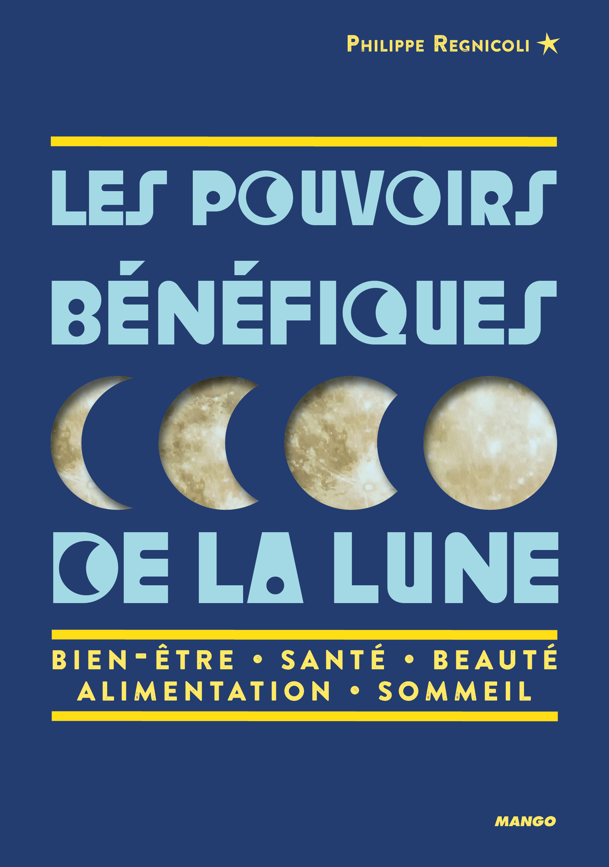 Les pouvoirs bénéfiques de la lune