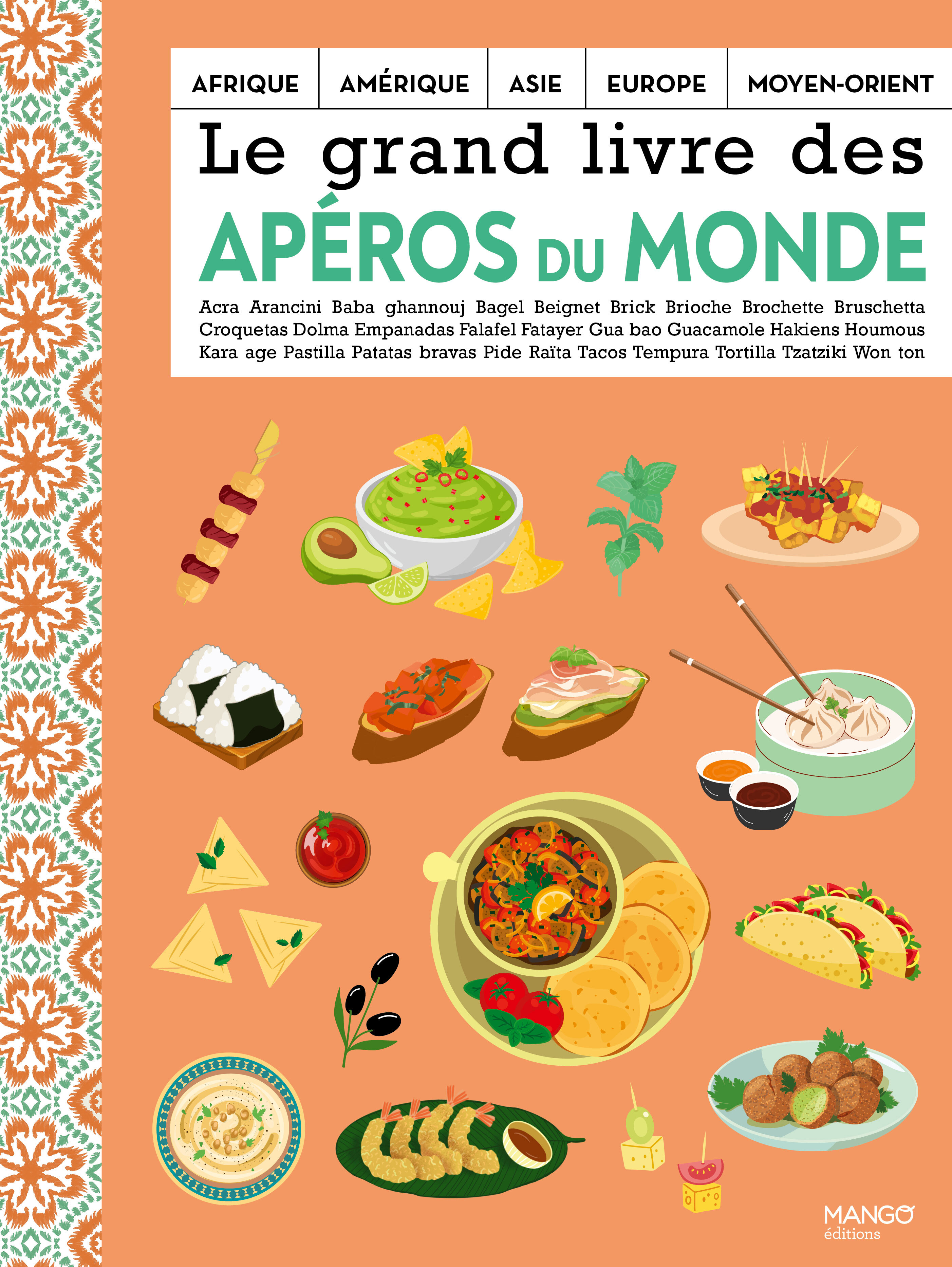 Le grand livre des apéros du monde