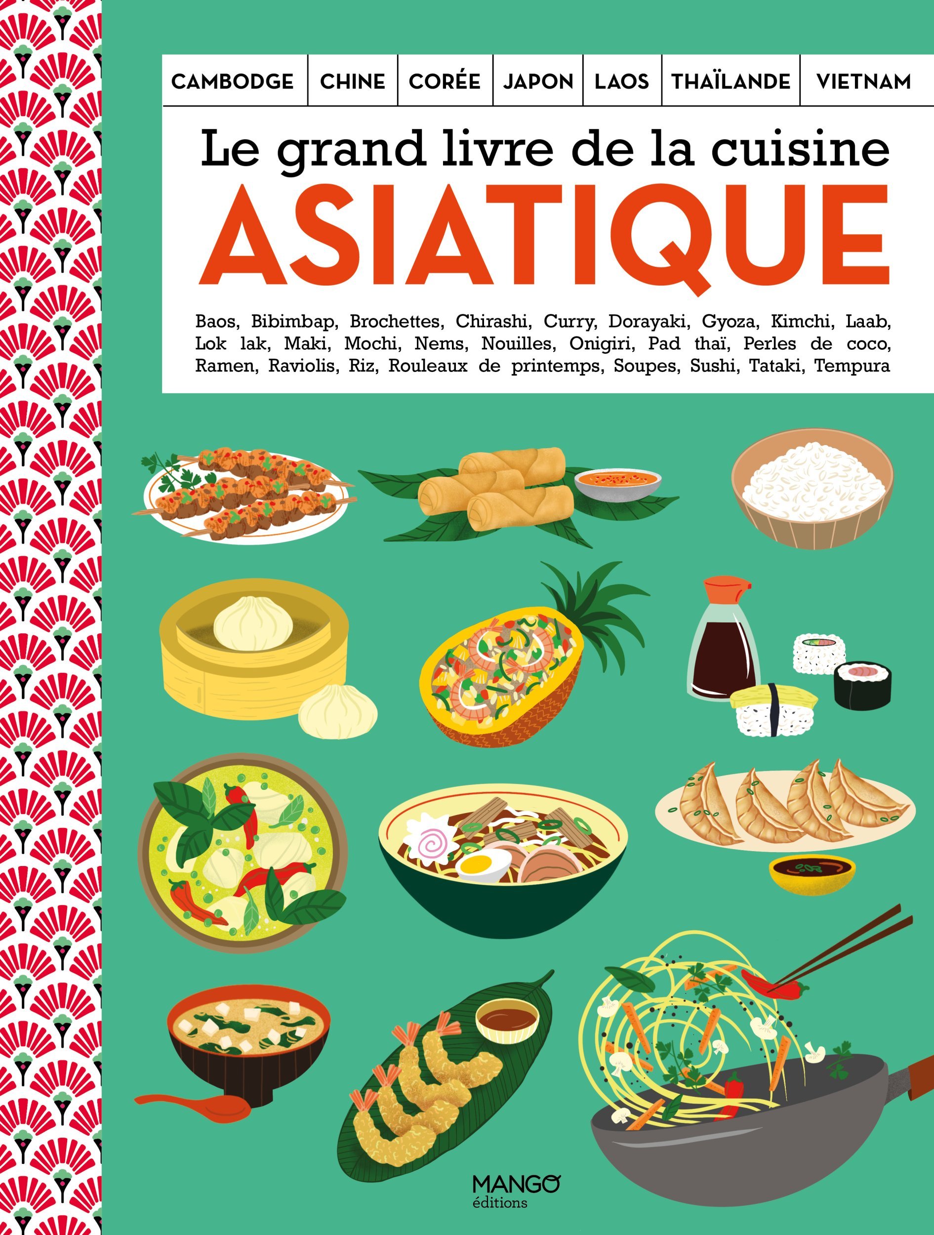 Le grand livre de la cuisine asiatique