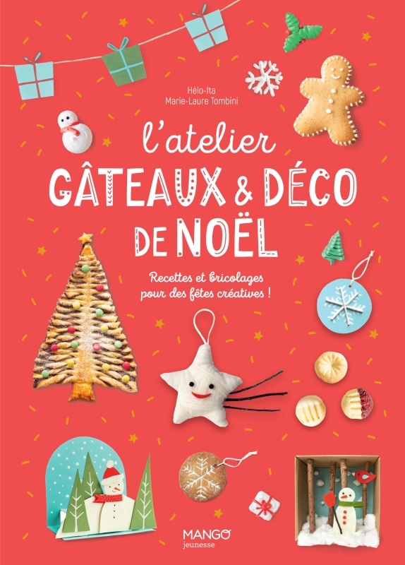 L'atelier gâteaux et déco de Noël