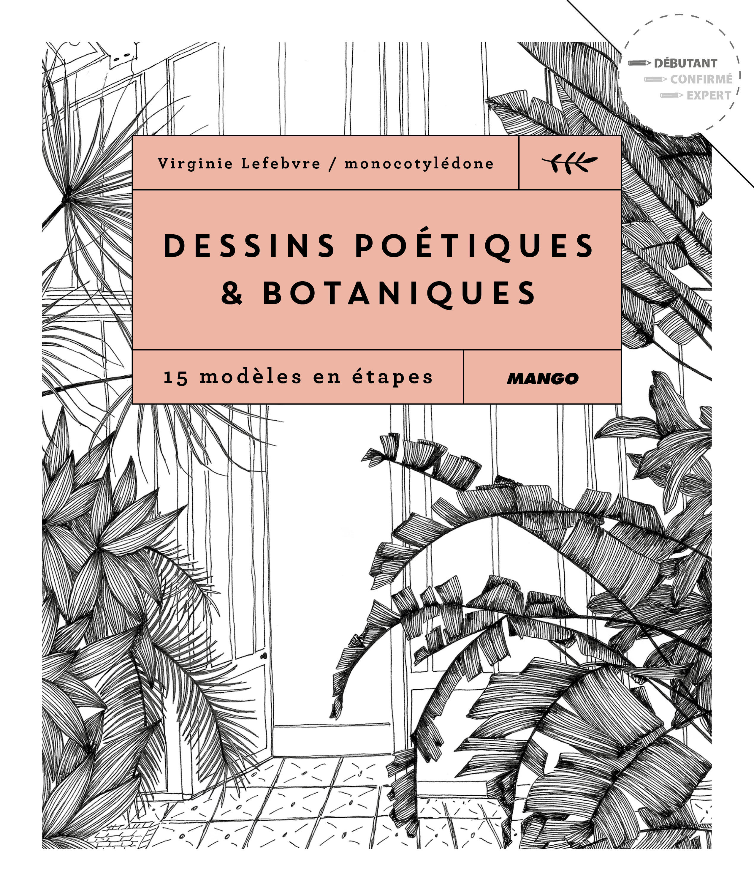 Dessins poétiques et botaniques