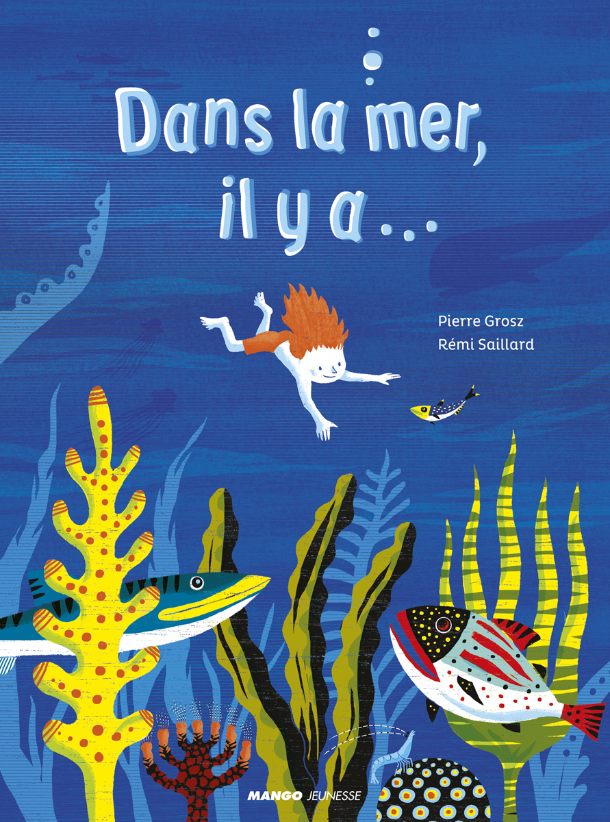 Dans la mer, il y a...