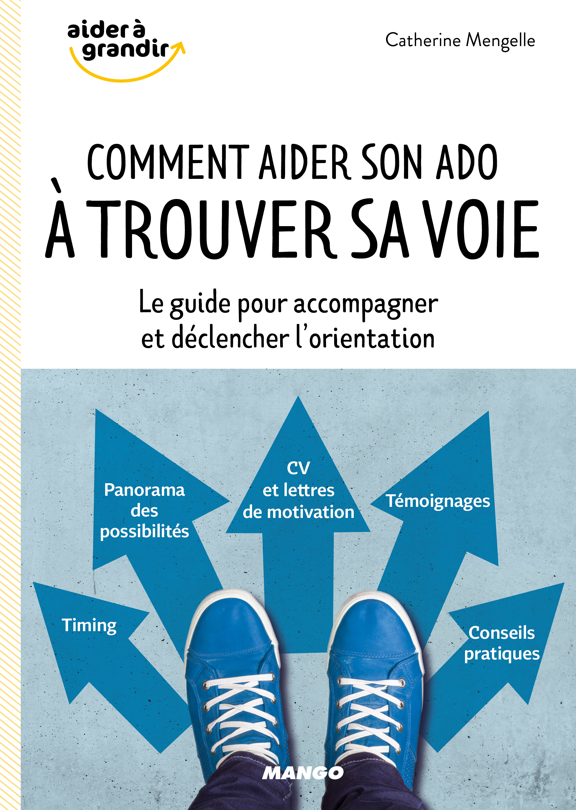 Comment aider son ado à trouver sa voie ?