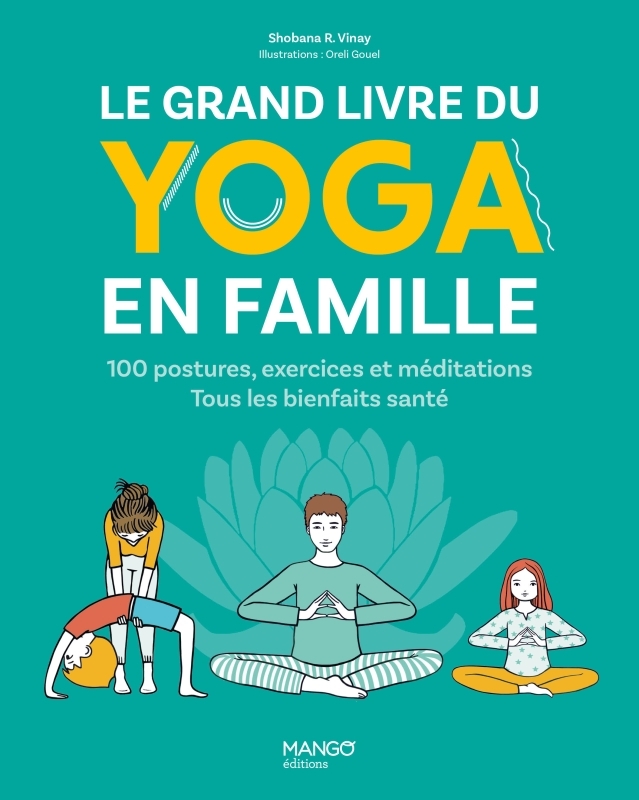 Le grand livre du yoga en famille