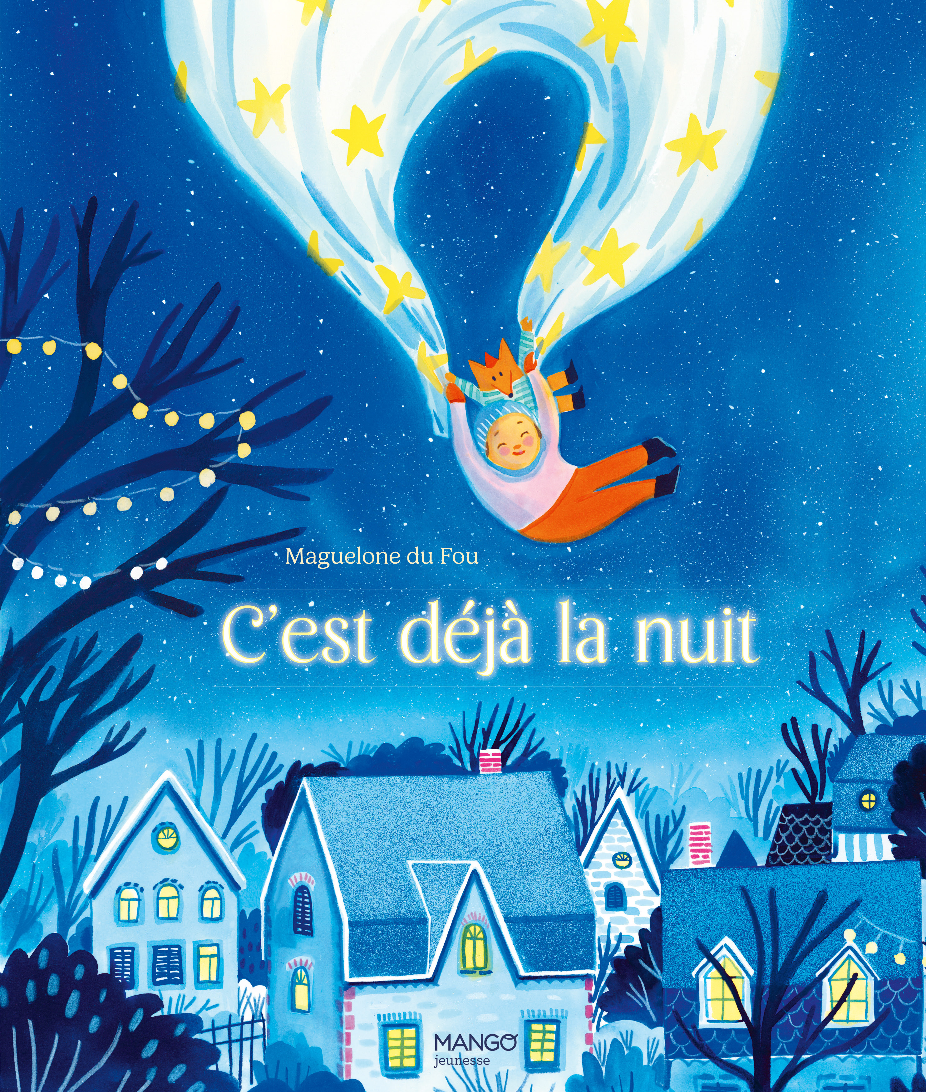 C'est déjà la nuit