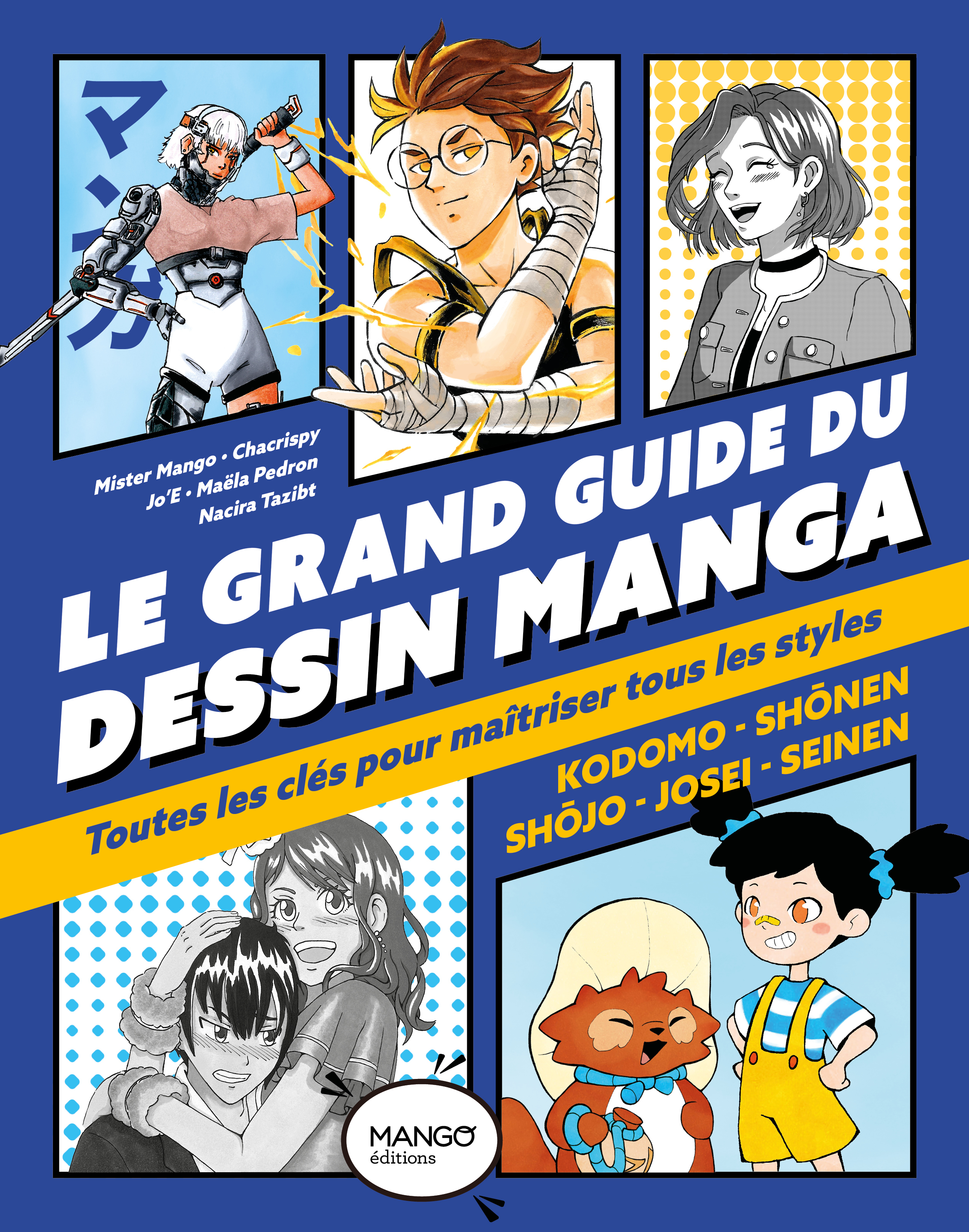 Le grand guide du dessin manga