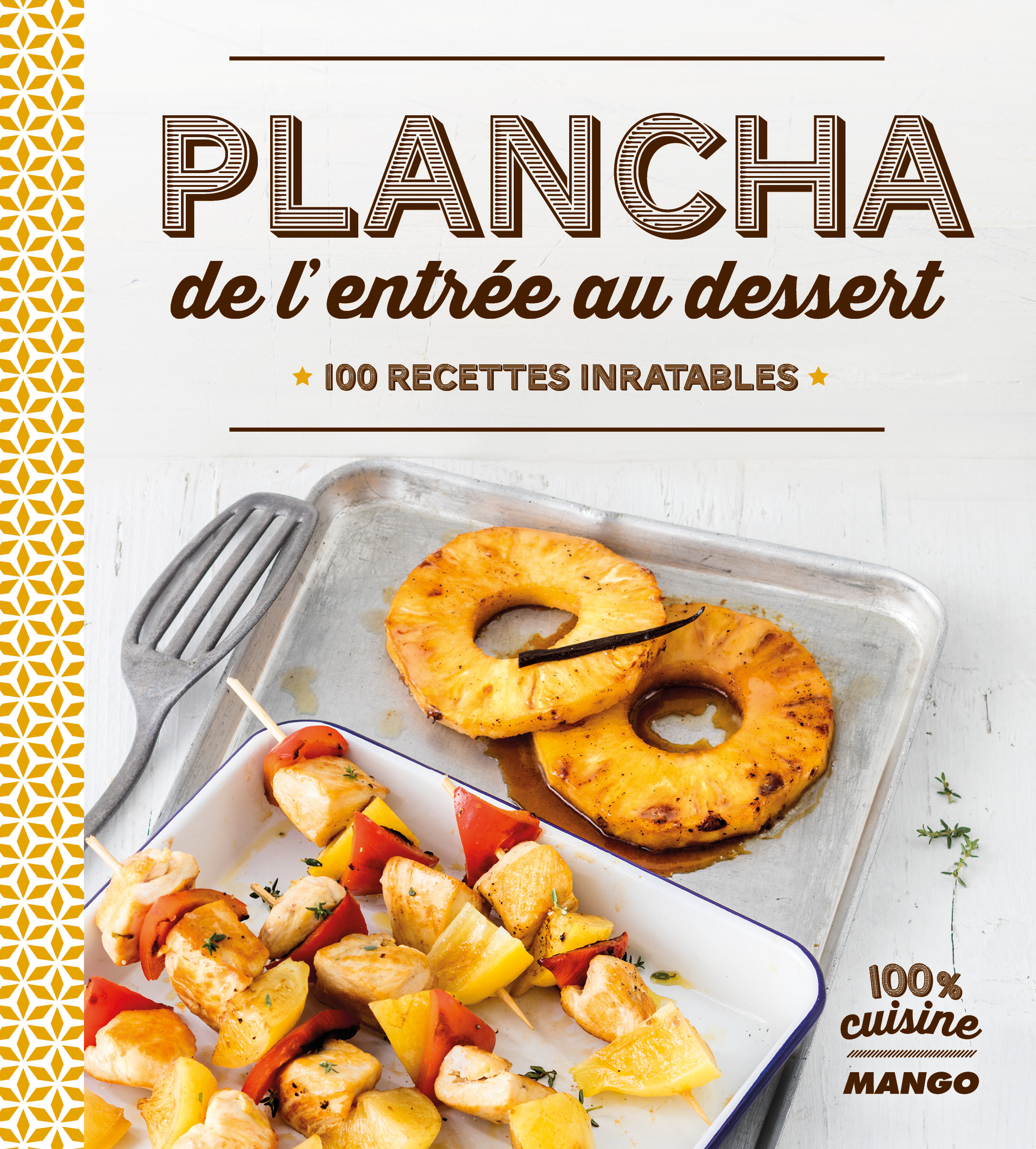 Plancha de l'entrée au dessert