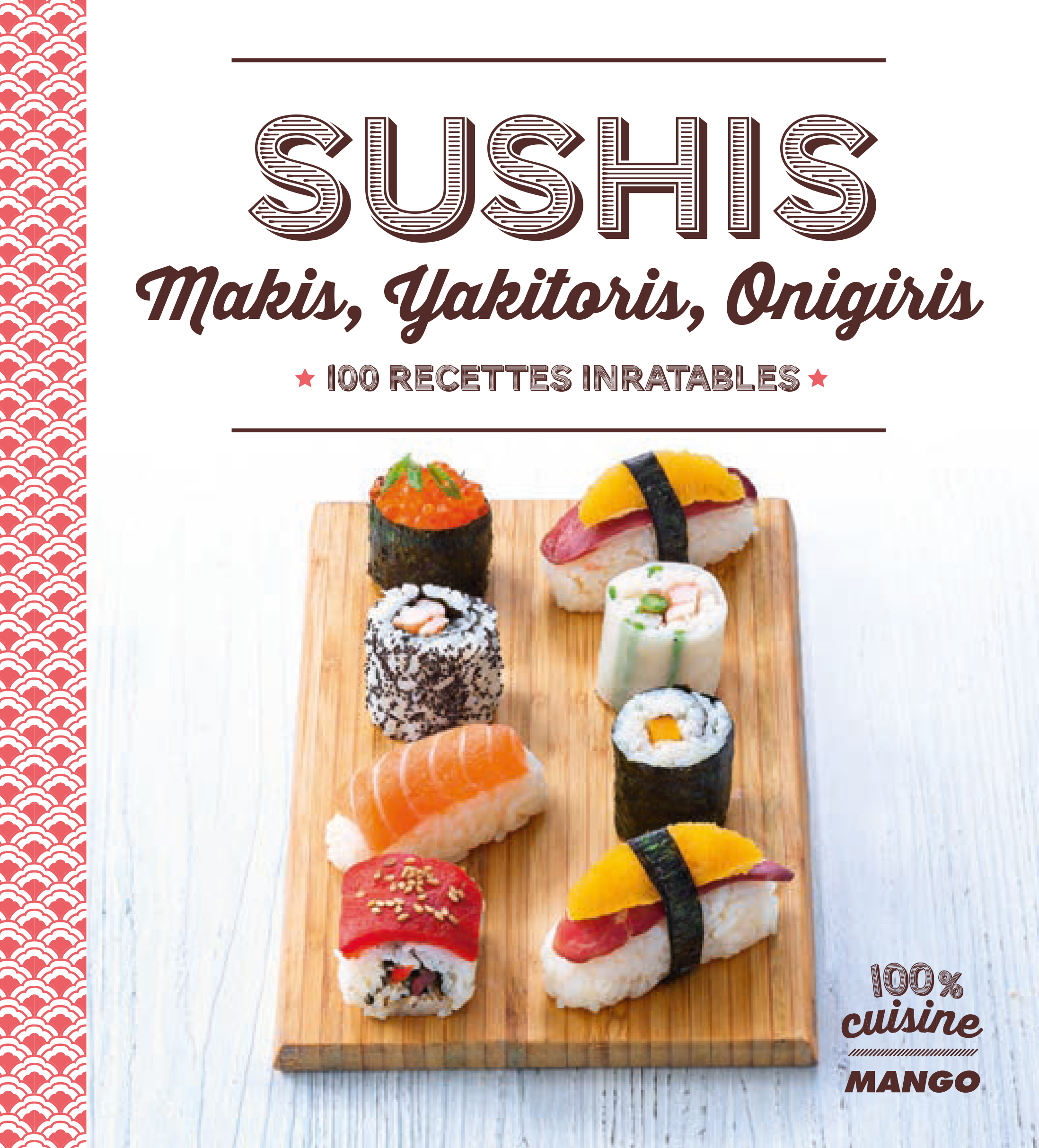 Sushis, Makis, Yakitoris, Onigiris